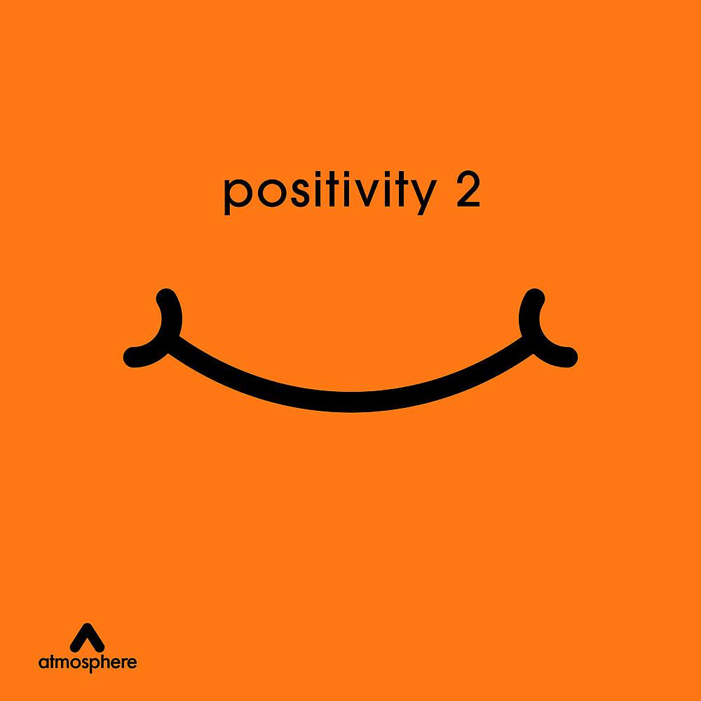 Постер альбома Positivity 2