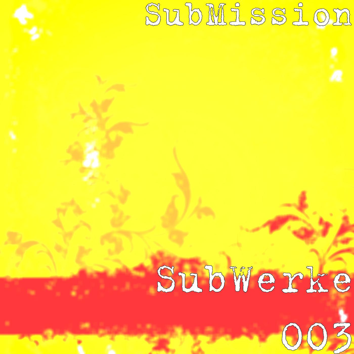 Постер альбома SubWerke 003