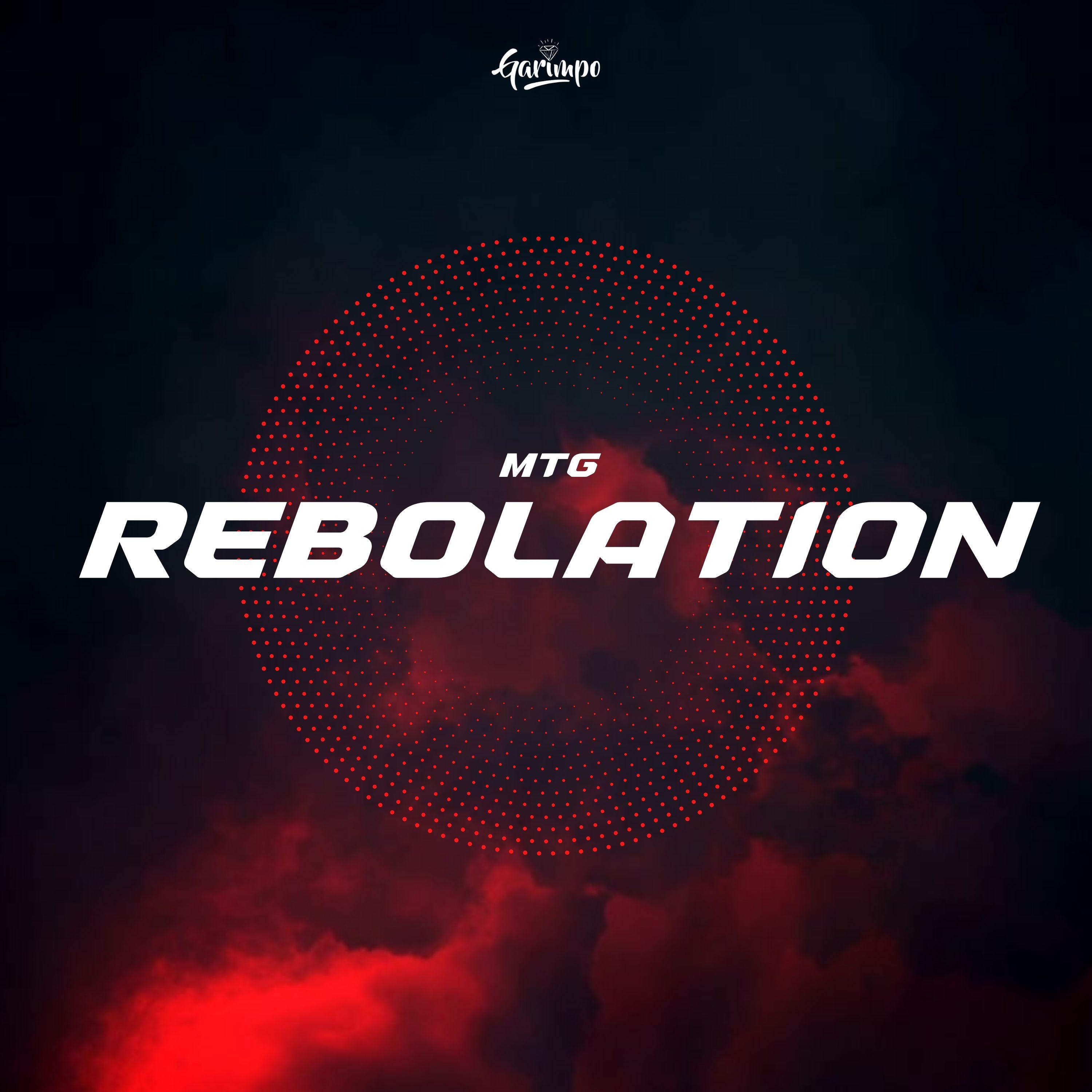 Постер альбома MTG - Rebolation