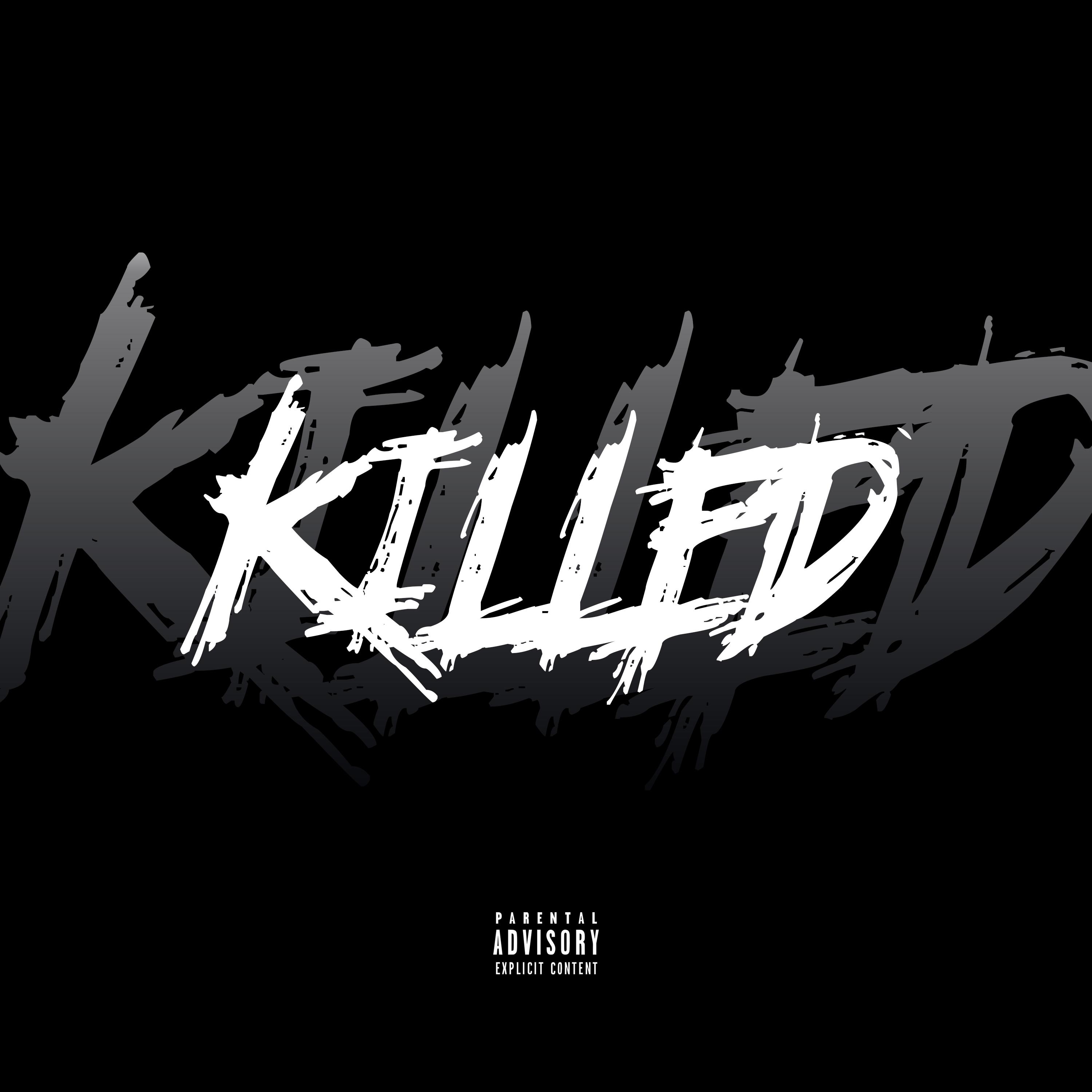 Постер альбома KILLED