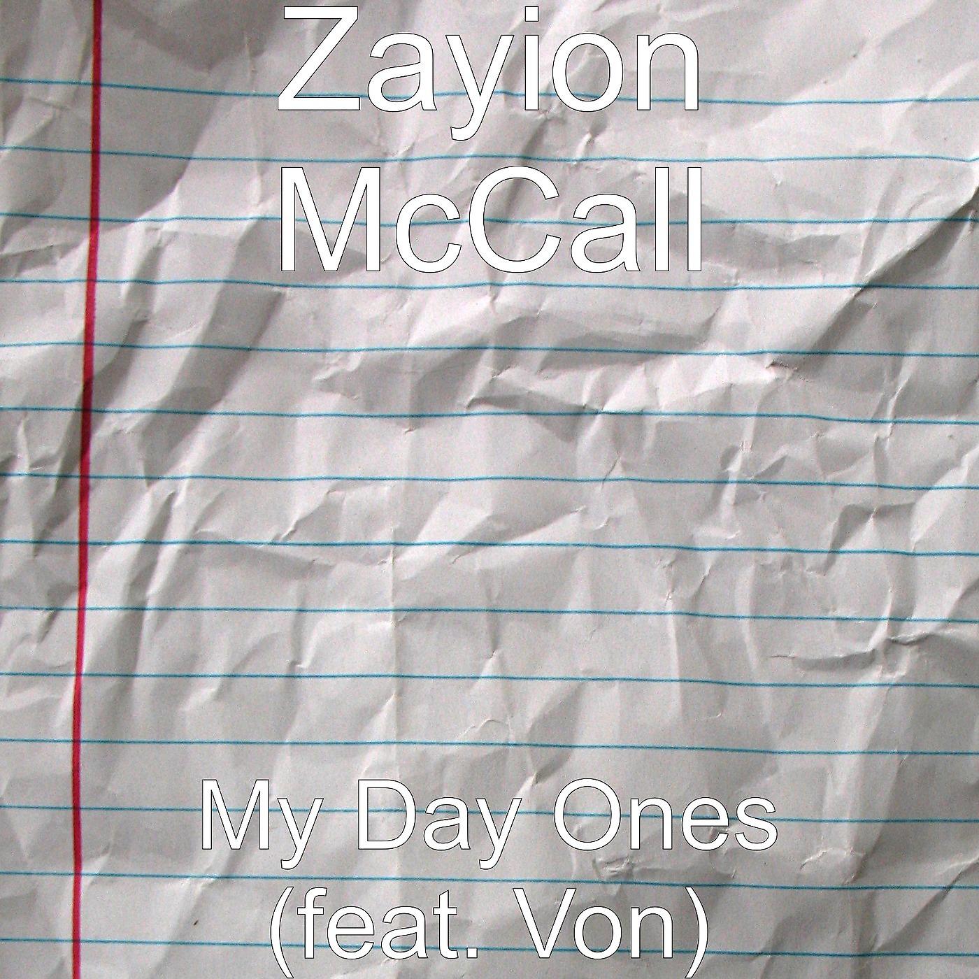 Постер альбома My Day Ones (feat. Von)