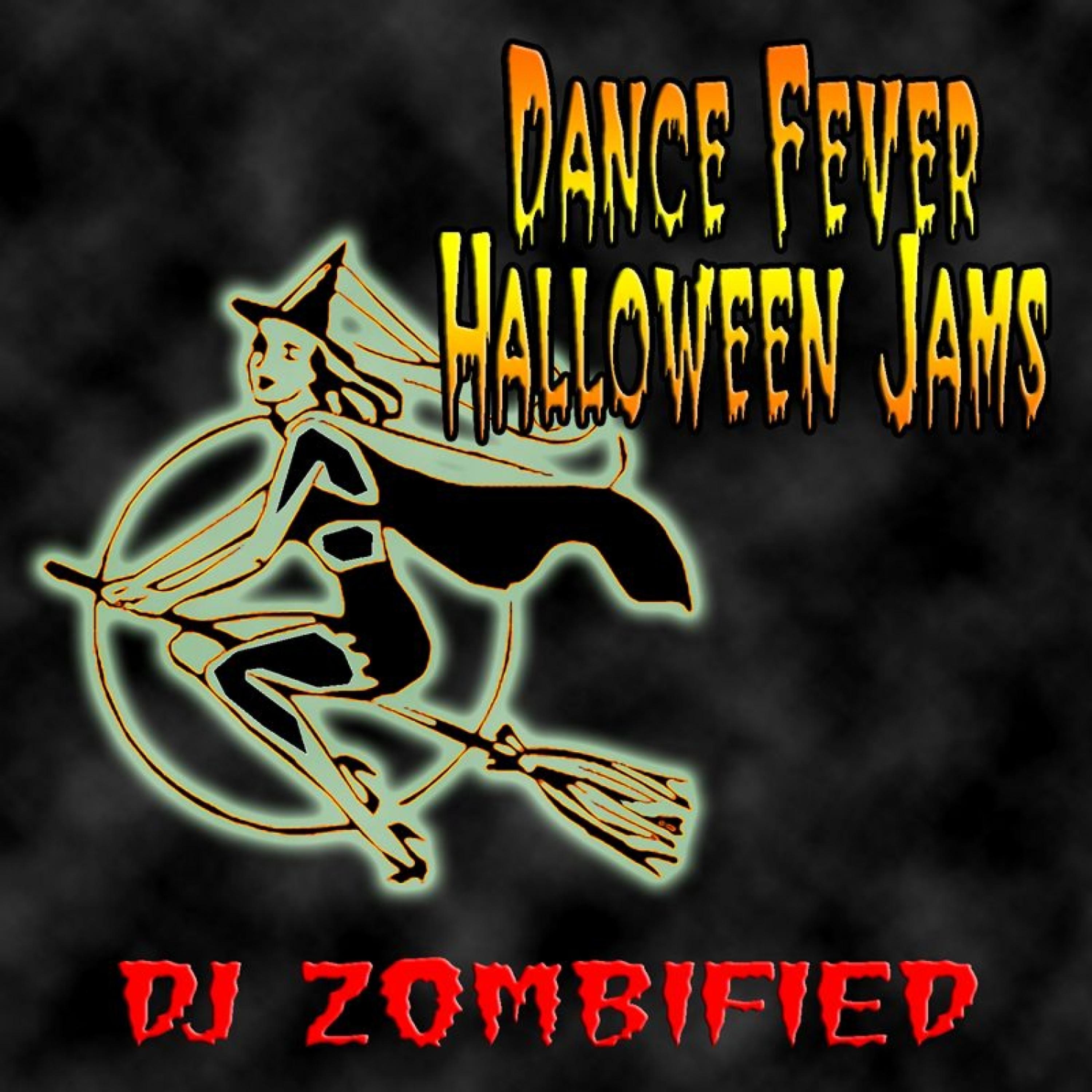Постер альбома Dance Fever Halloween Jams