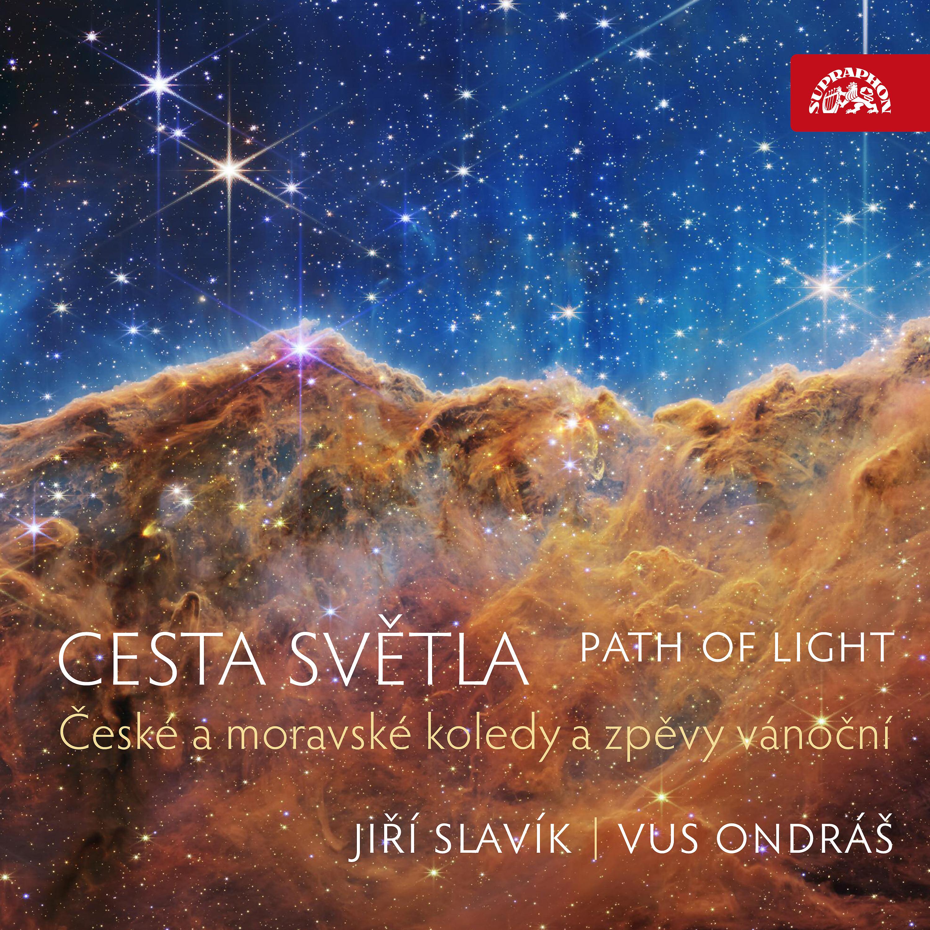 Постер альбома Path of Light / Cesta světla / České a moravské koledy a zpěvy vánoční