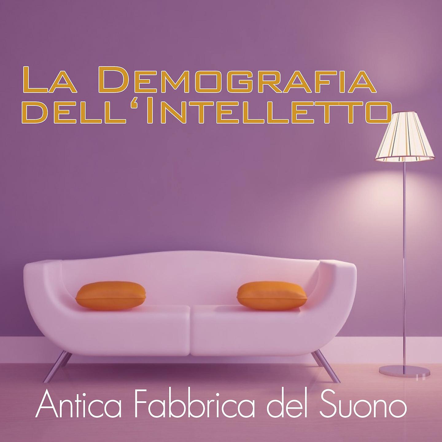 Постер альбома La demografia dell'intelletto