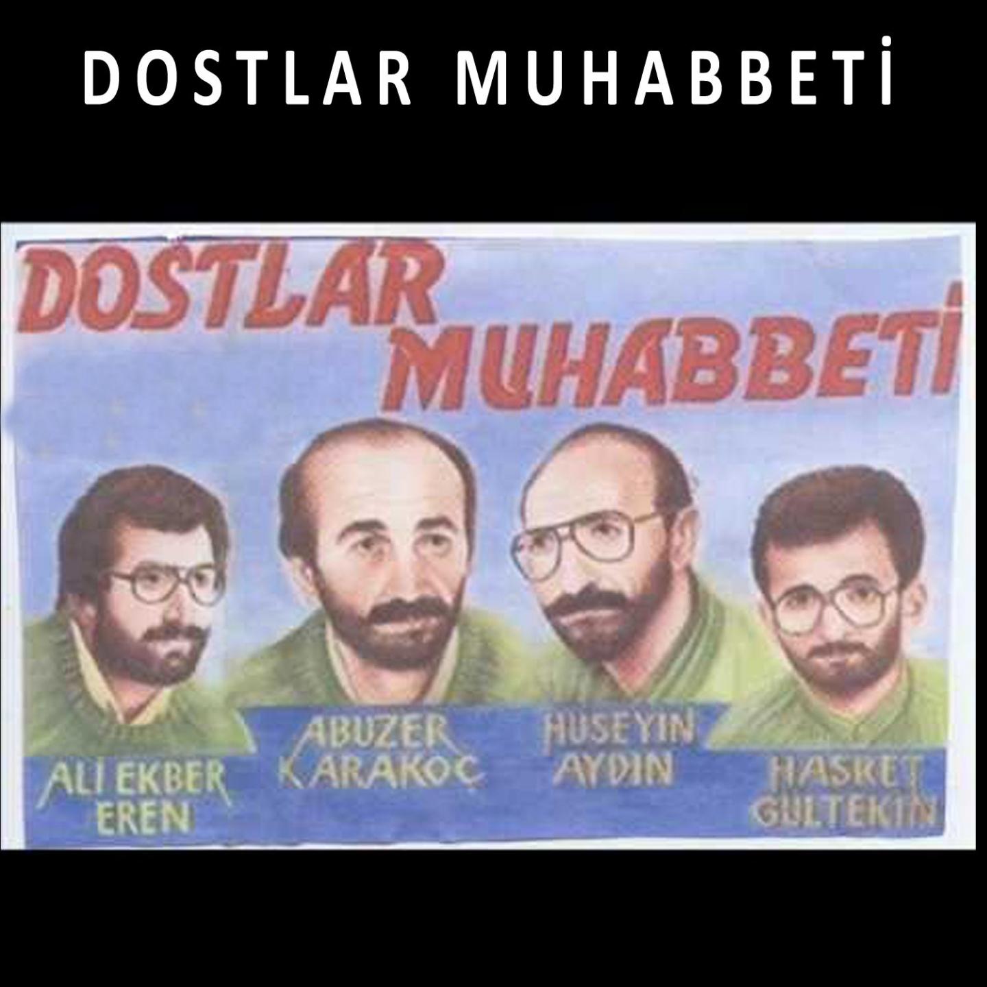 Постер альбома Dostlar Muhabbeti