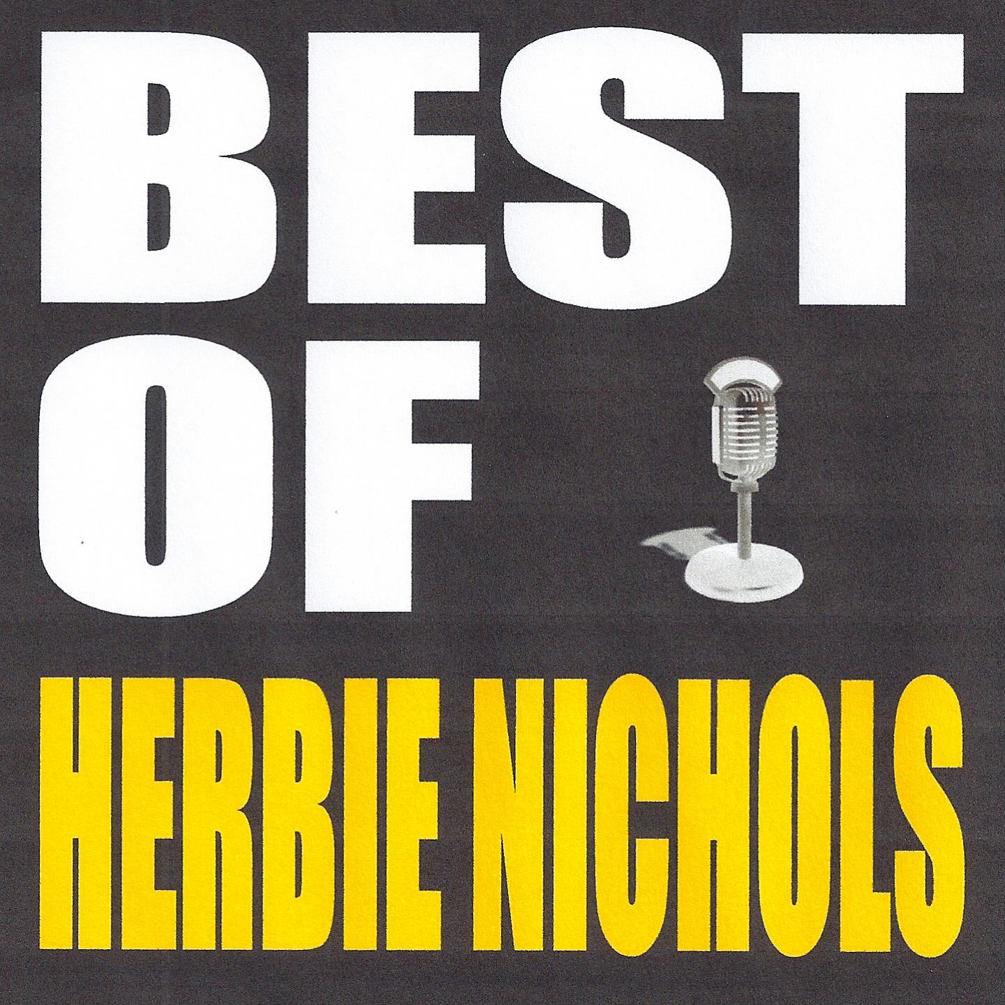 Постер альбома Best of Herbie Nichols