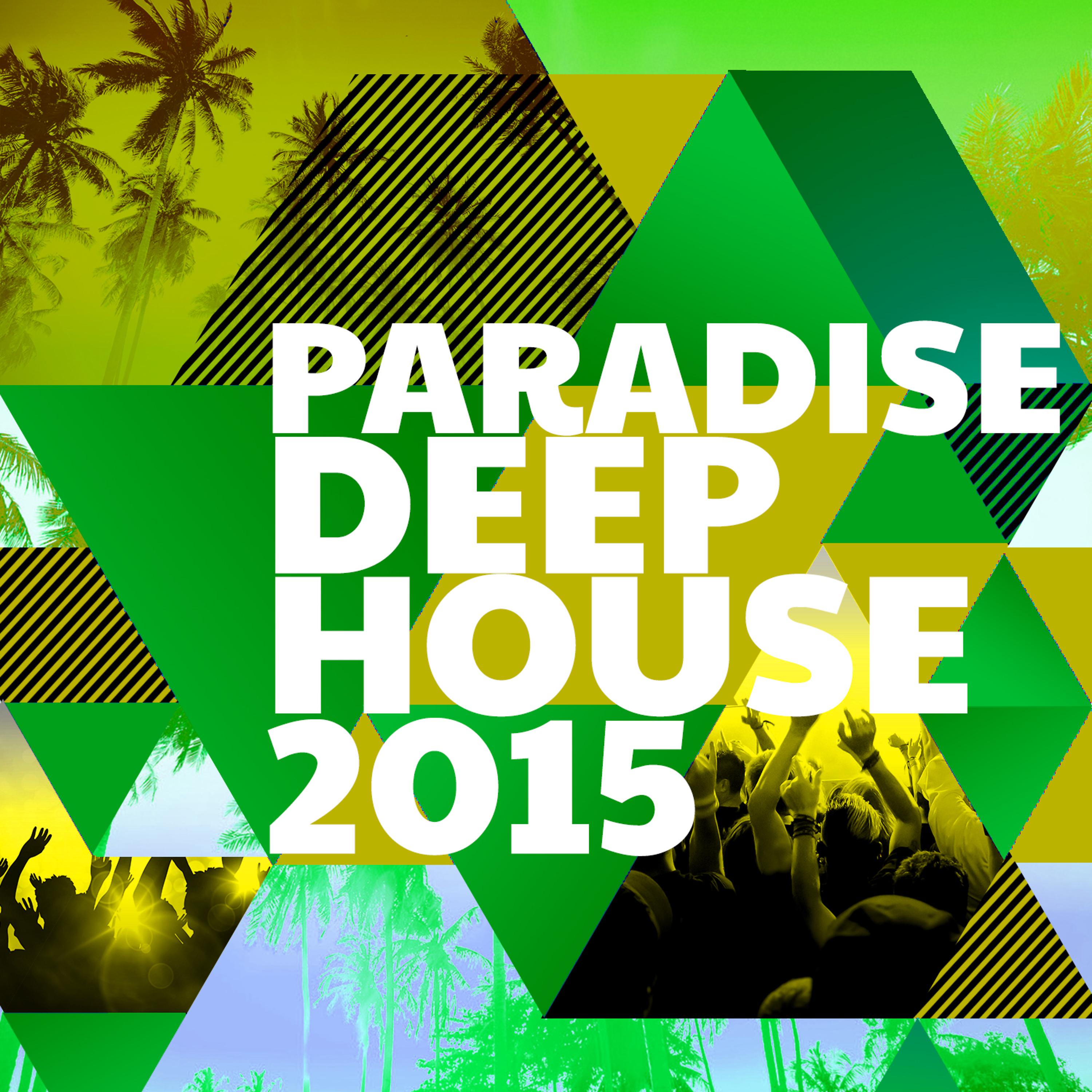 Постер альбома Paradise Deep House 2015