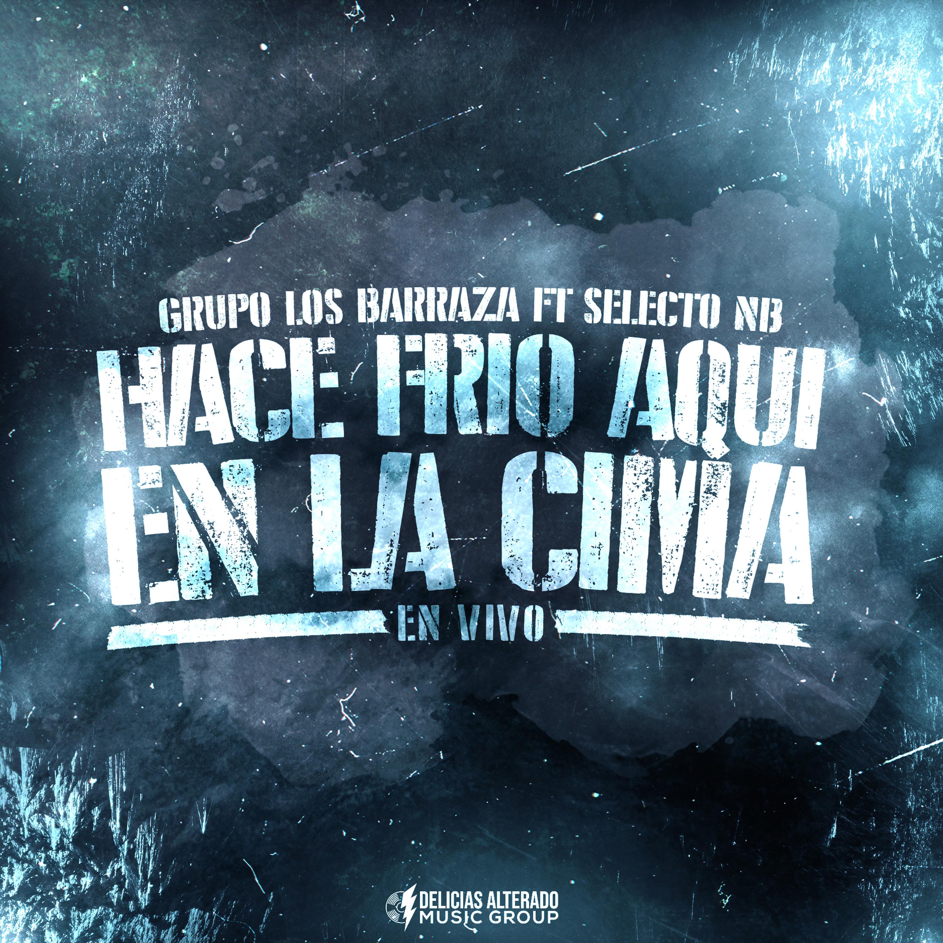 Постер альбома Hace Frío Aquí en la Cima