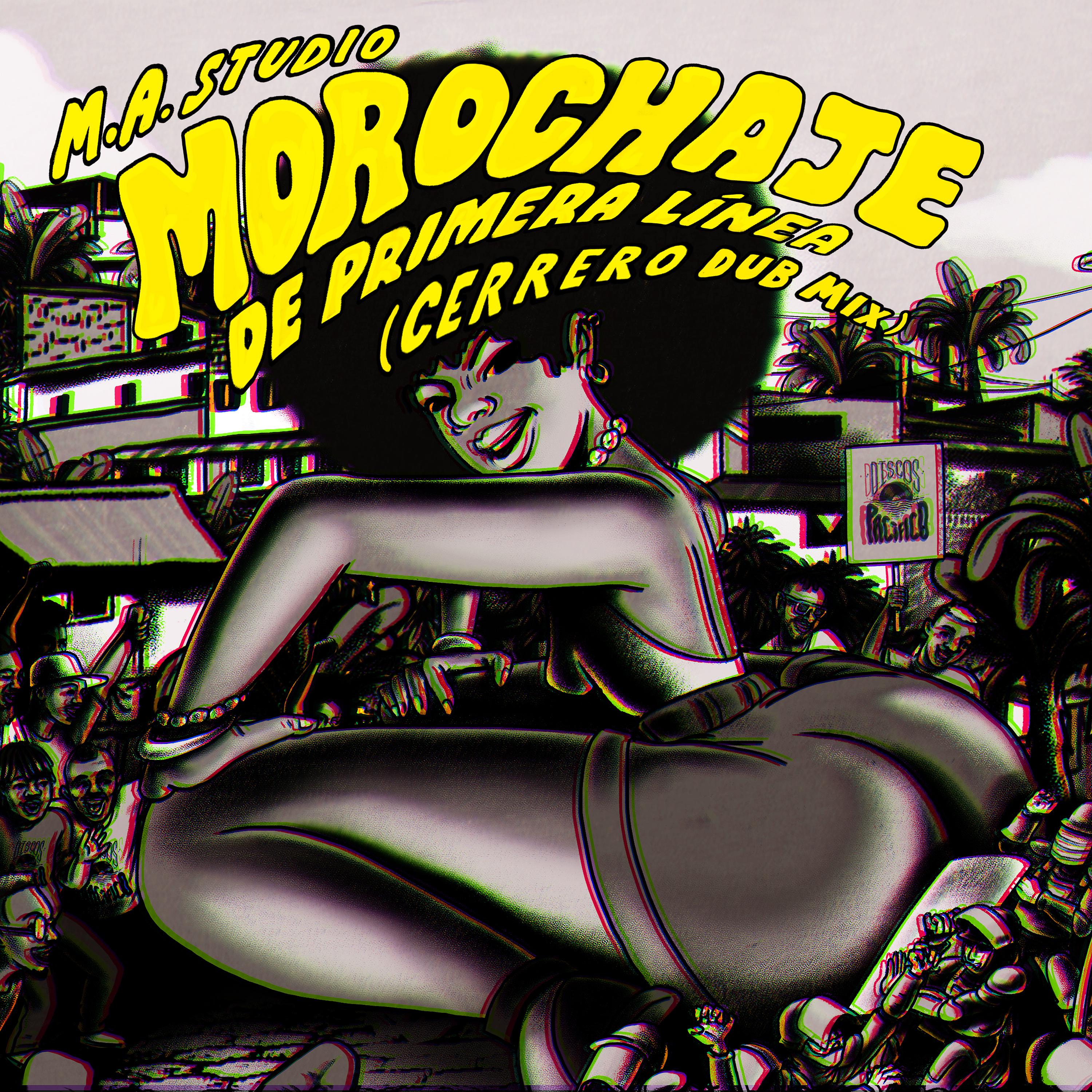 Постер альбома Morochaje de Primera Línea