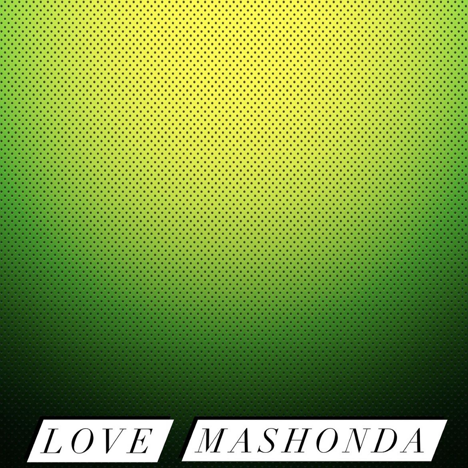 Постер альбома Love Mashonda
