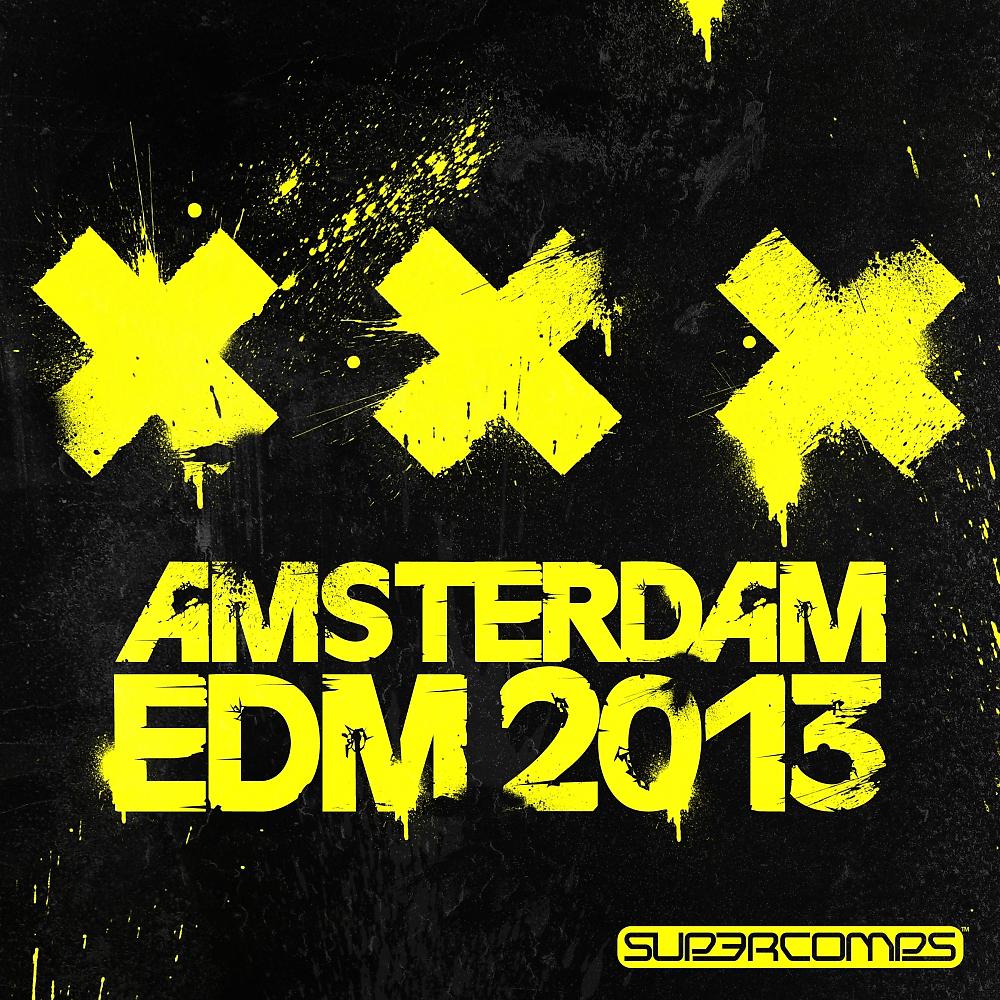 Постер альбома Amsterdam EDM 2013
