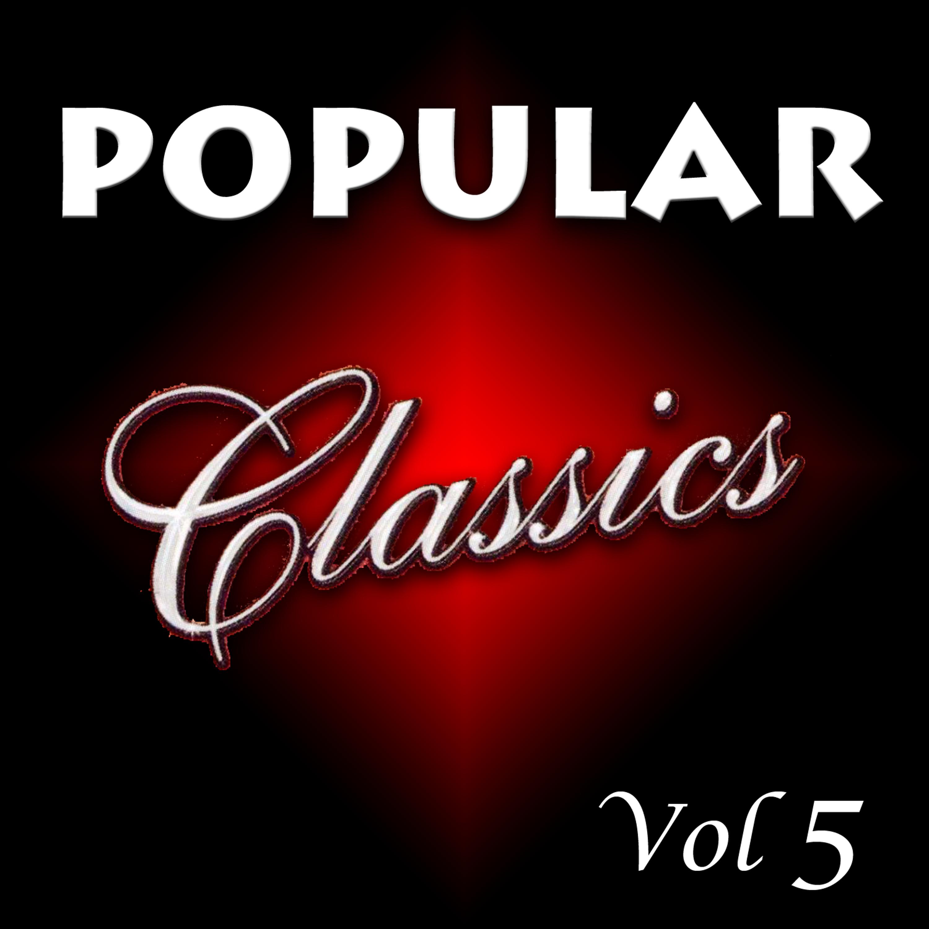 Постер альбома Popular Classics Vol 5