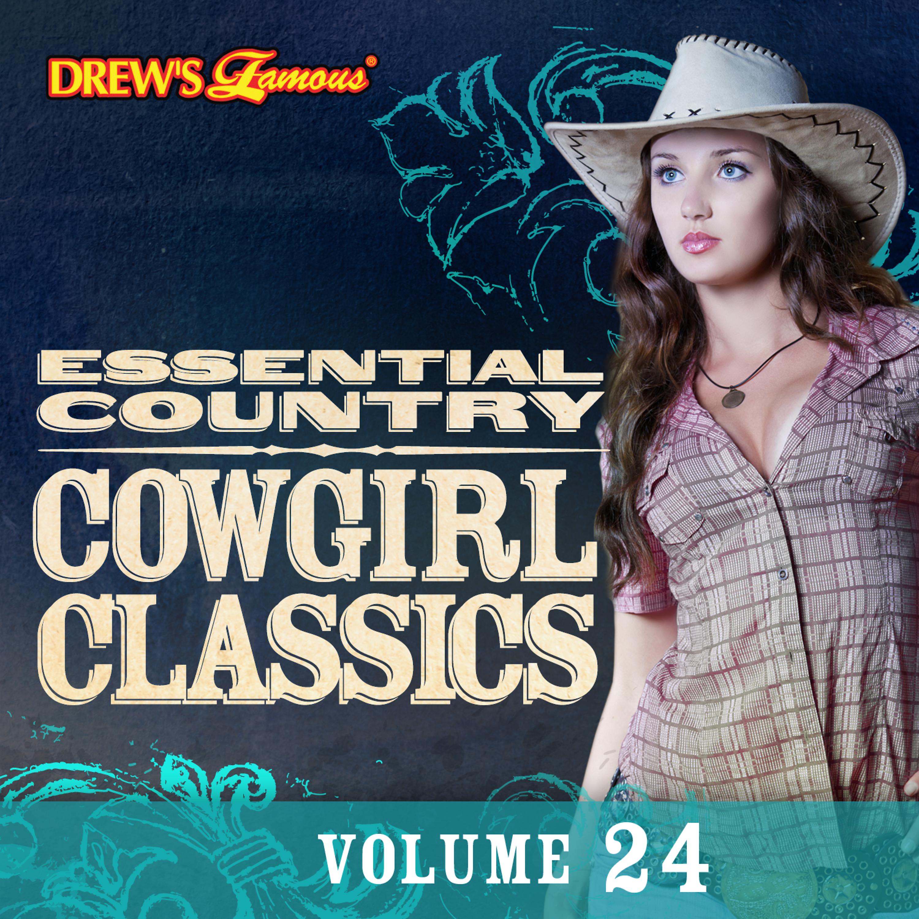 Постер альбома Essential Country: Cowgirl Classics, Vol. 24