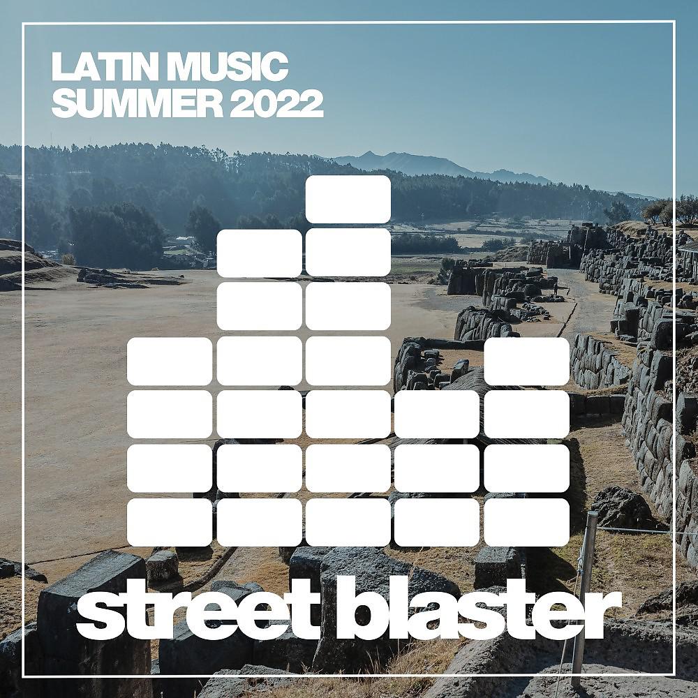 Постер альбома Latin Music Summer 2022