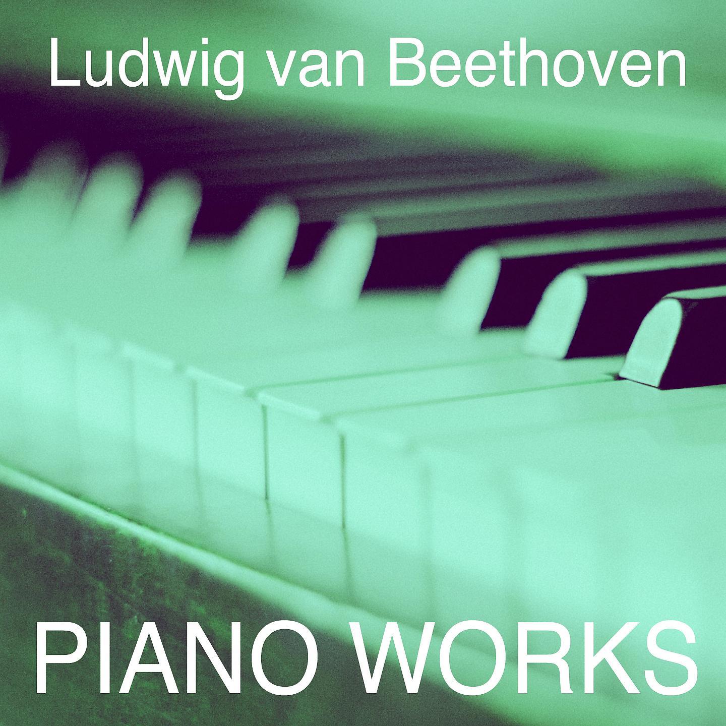 Постер альбома Beethoven: Piano Works
