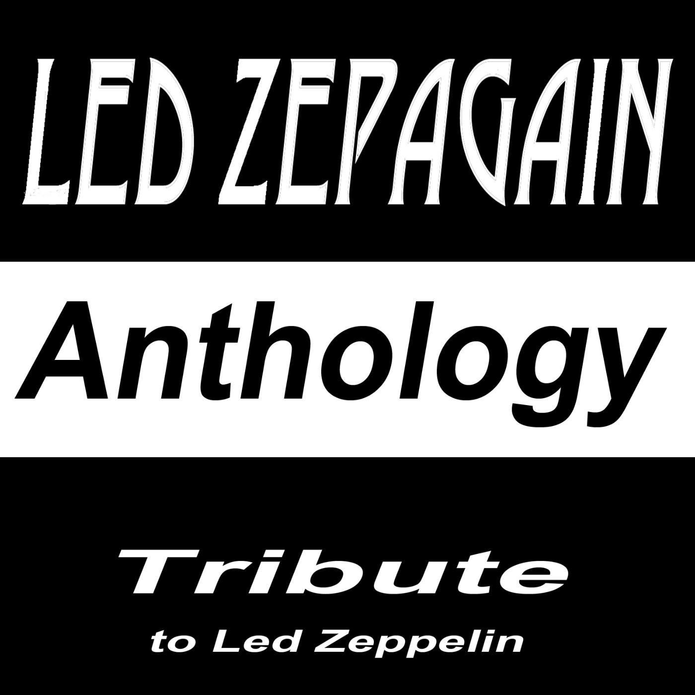 Постер альбома Tribute to Led Zeppelin: Anthology