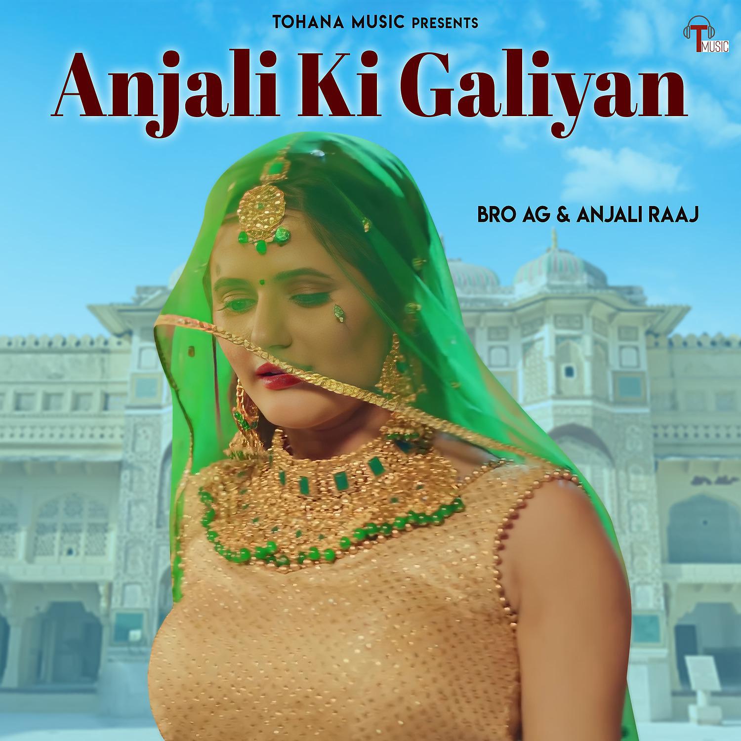 Постер альбома Anjali Ki Galiyan