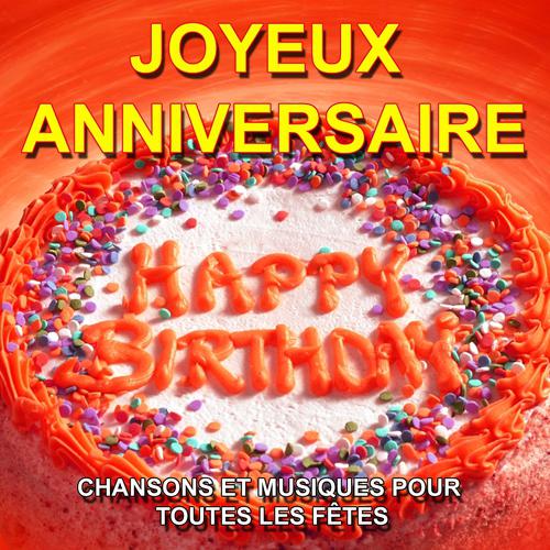 Постер альбома Joyeux anniversaire - Happy Birthday