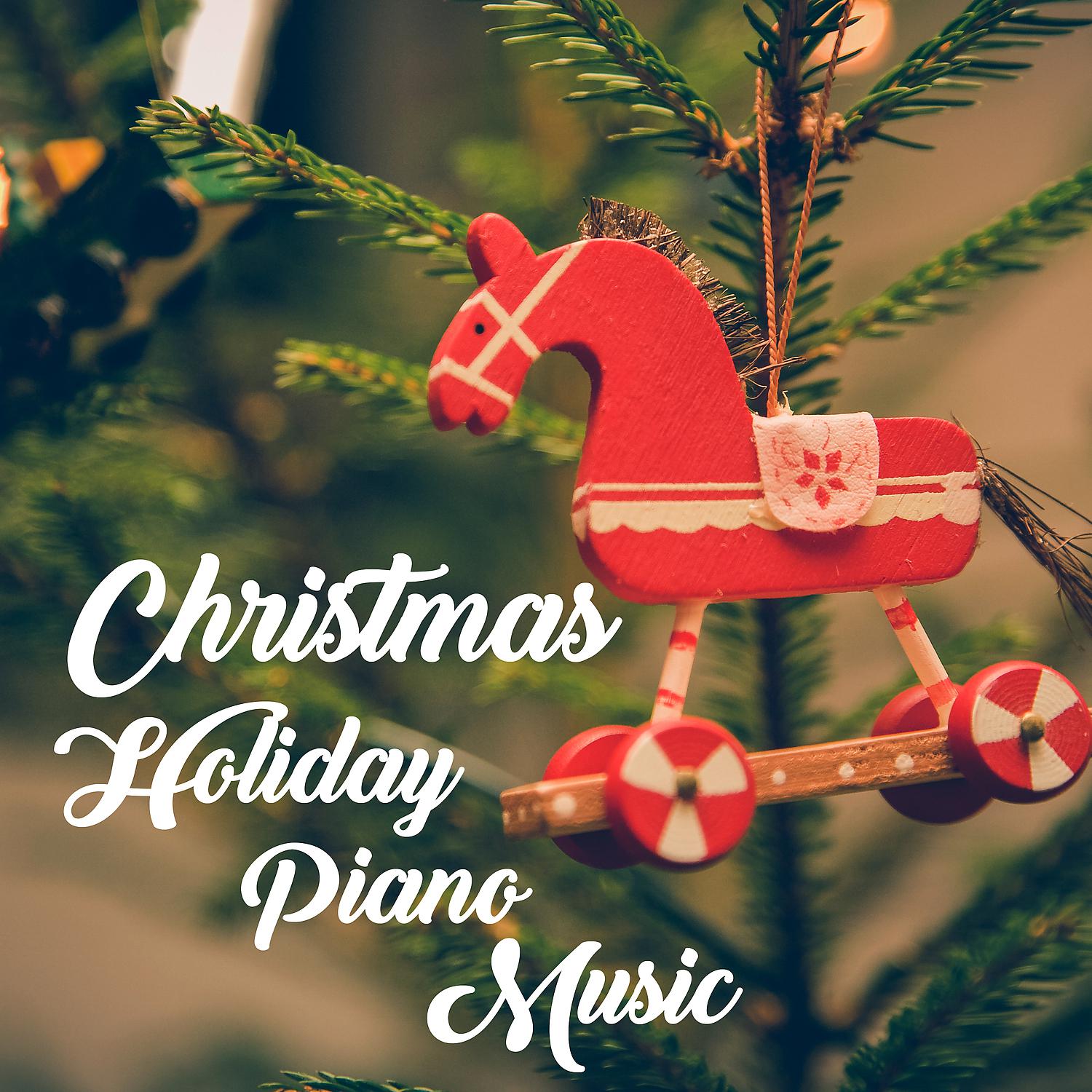 Постер альбома Christmas Holiday Piano Music – New Age Music, Instrumental Christmas Carols, Traditional Music