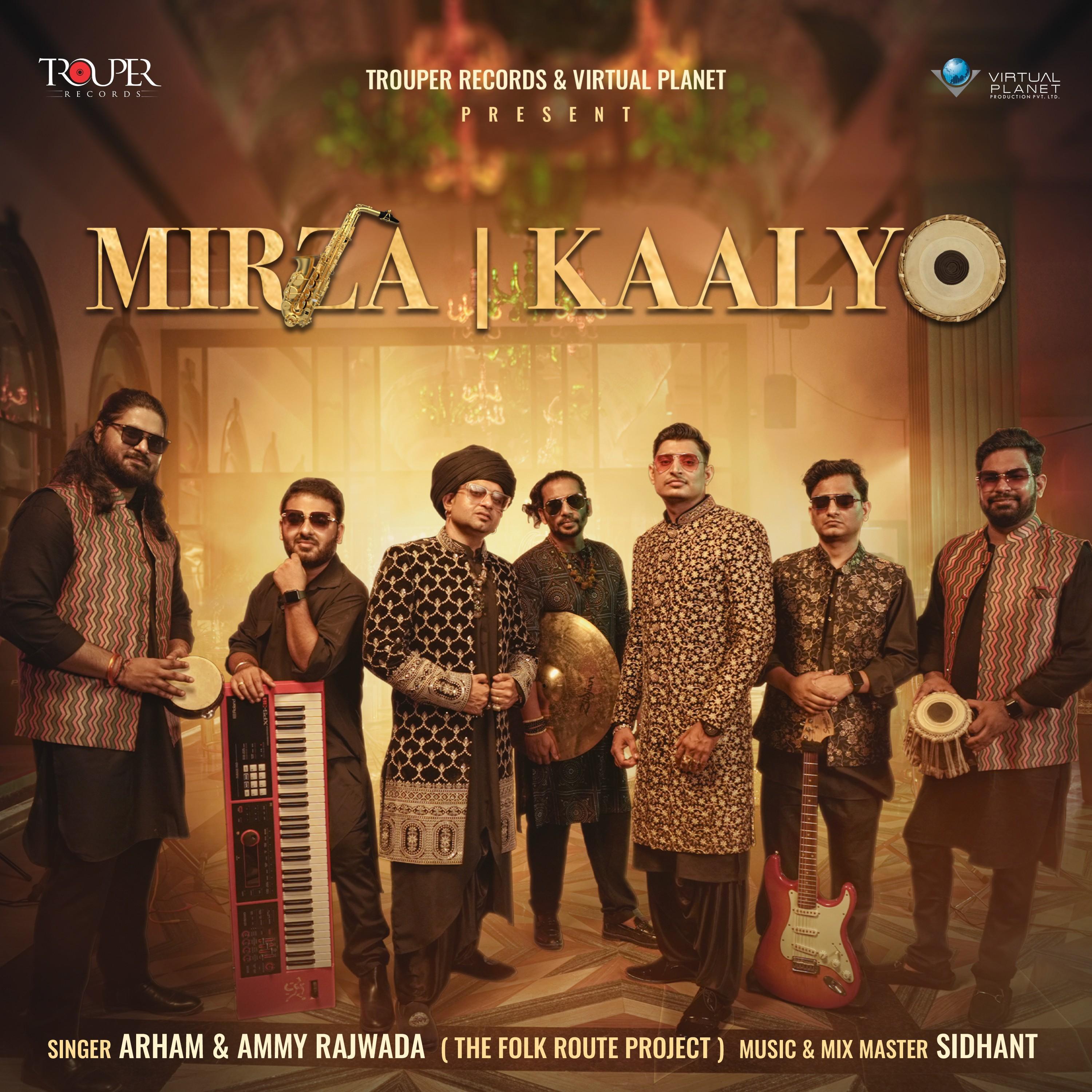 Постер альбома Mirza Kaalyo