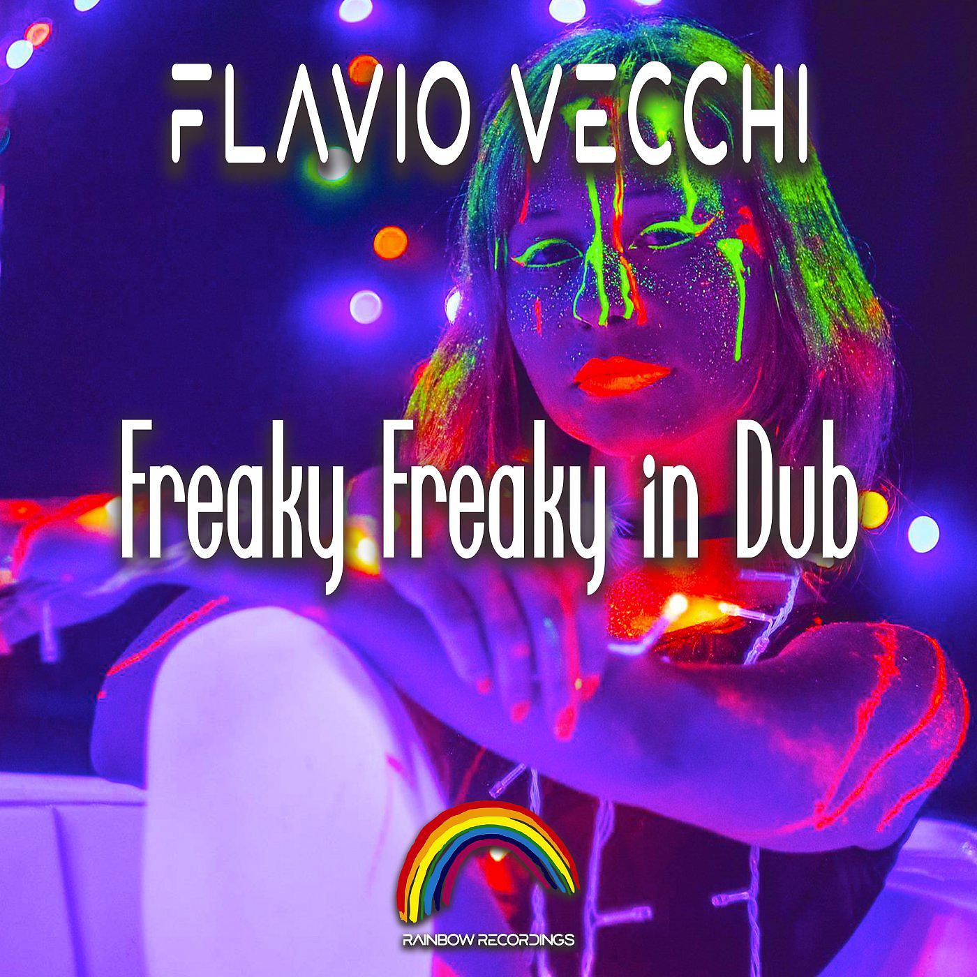 Постер альбома Freaky Freaky In Dub