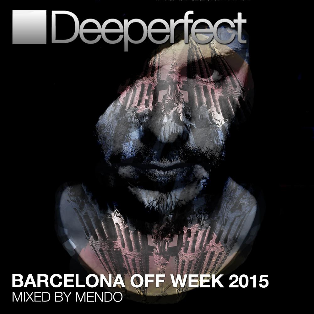 Постер альбома Barcelona Off Week 2015