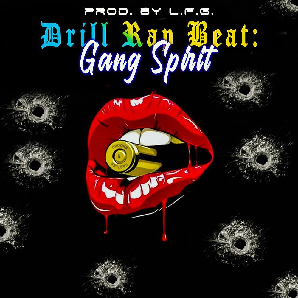 Постер альбома Drill Rap Beat: Gang Spirit