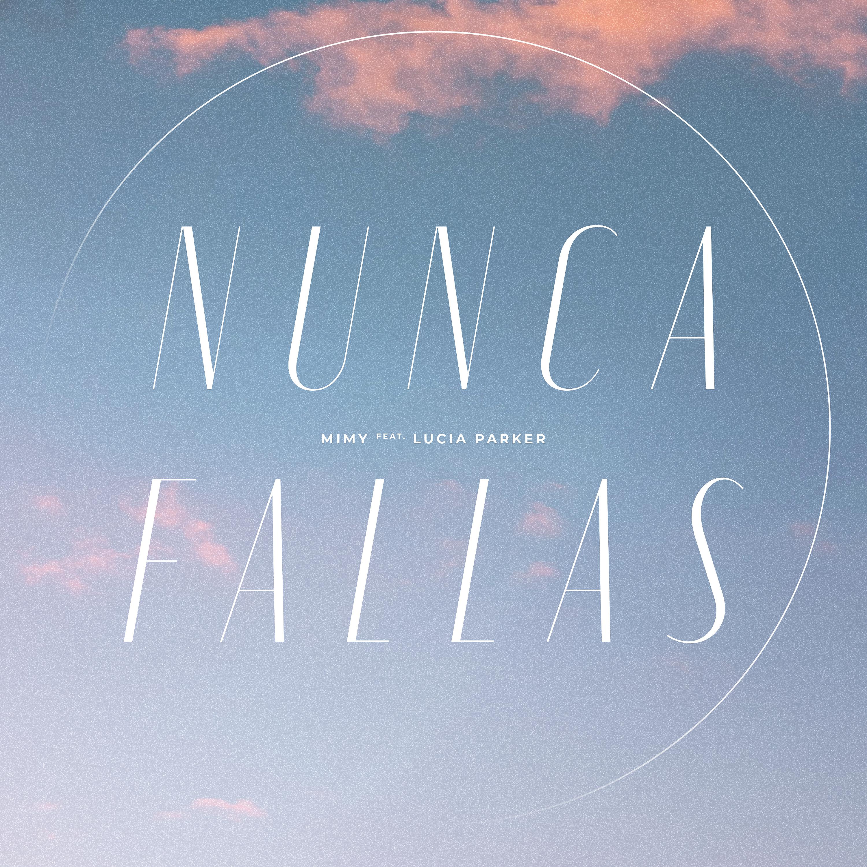 Постер альбома Nunca Fallas