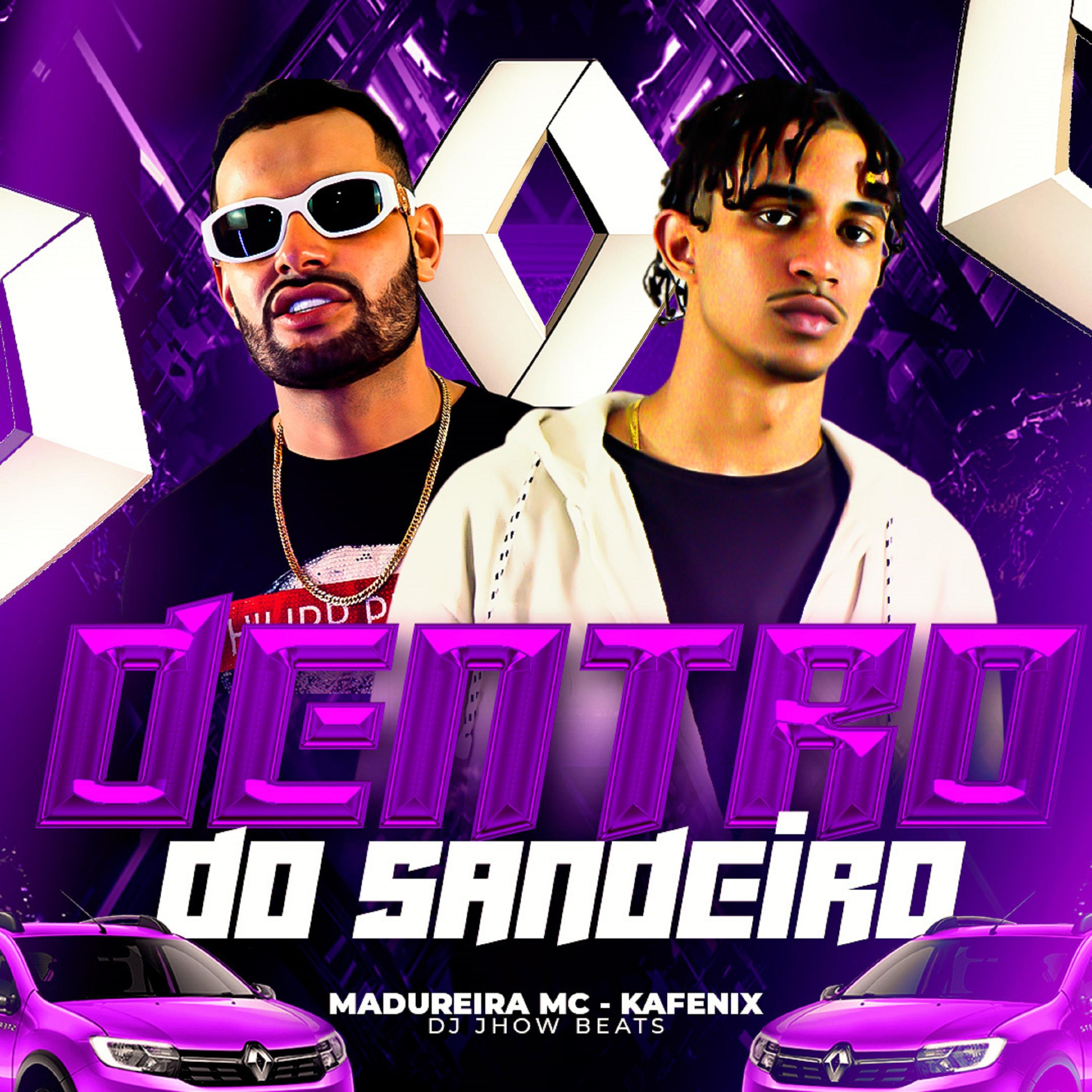 Постер альбома Dentro do Sandeiro