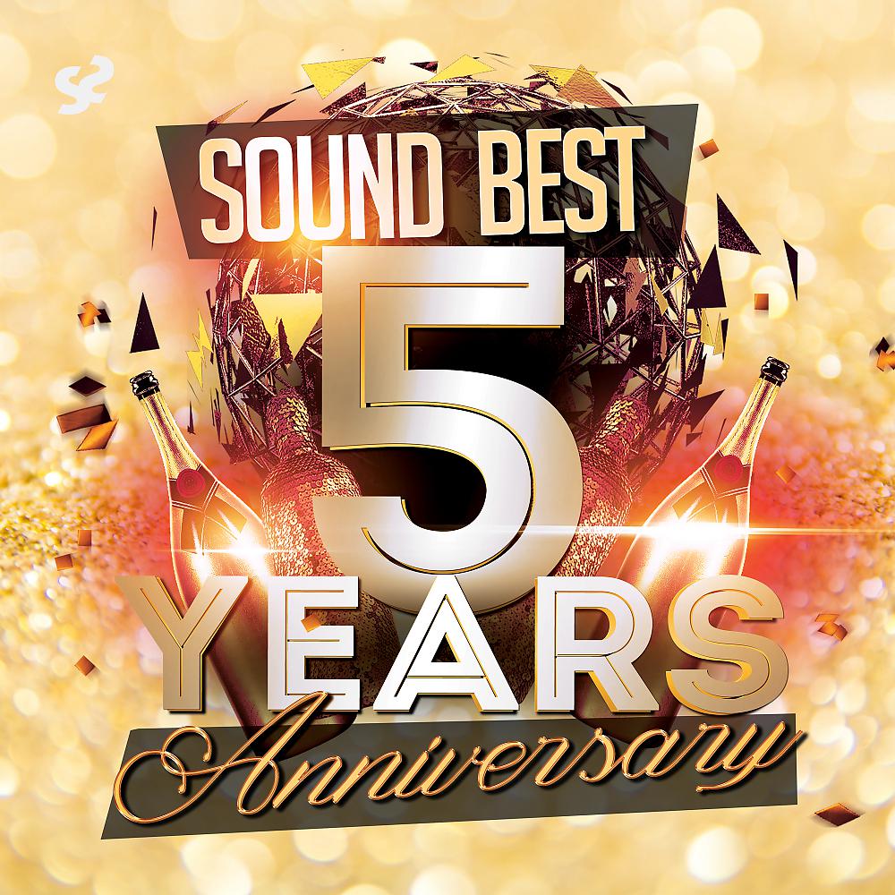 Постер альбома Sound Best 5 Years Anniversary