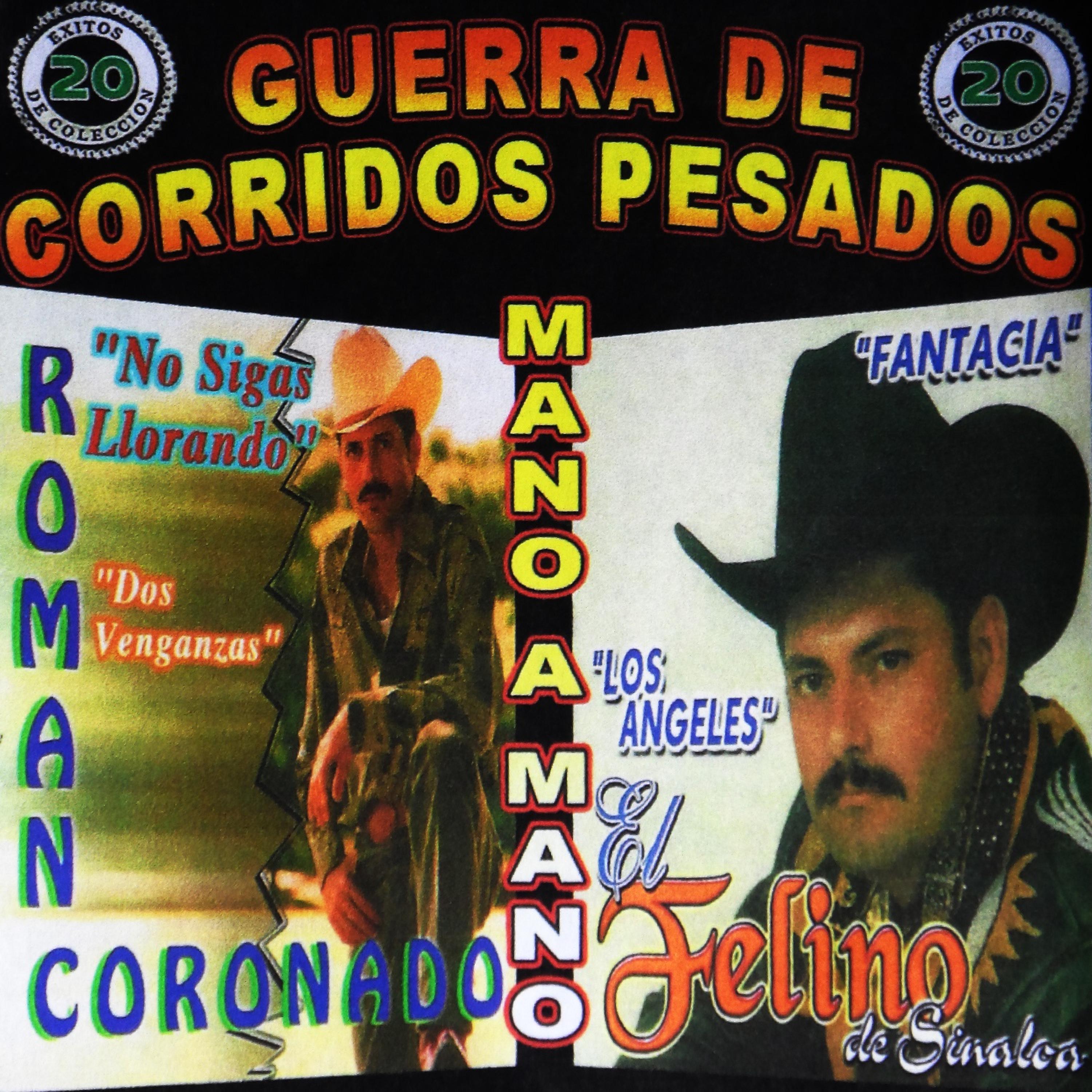Постер альбома Guerra de Corridos Pesados