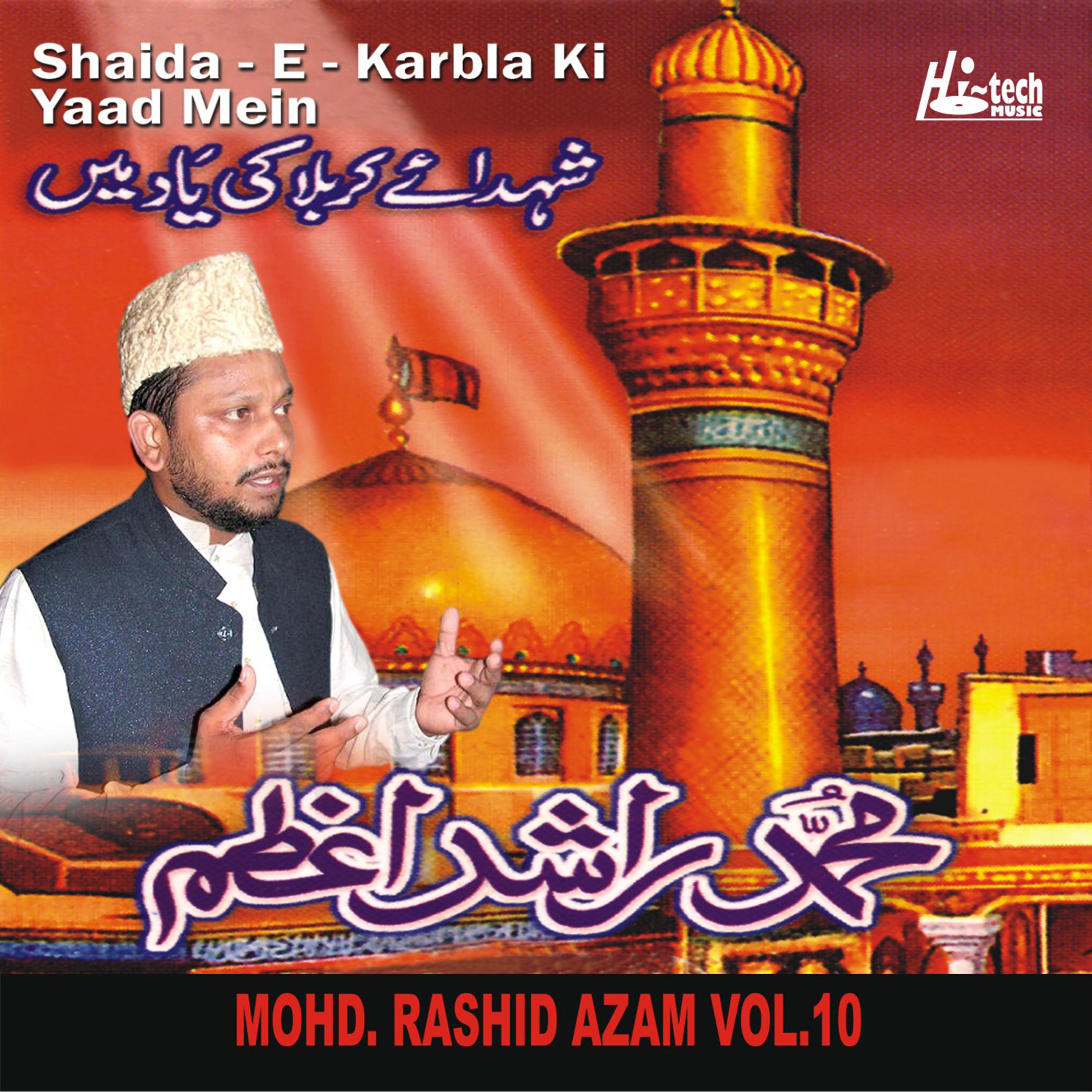 Постер альбома Shaida-e-Karbla Ki Yaad Mein Vol. 10 - Islamic Naats