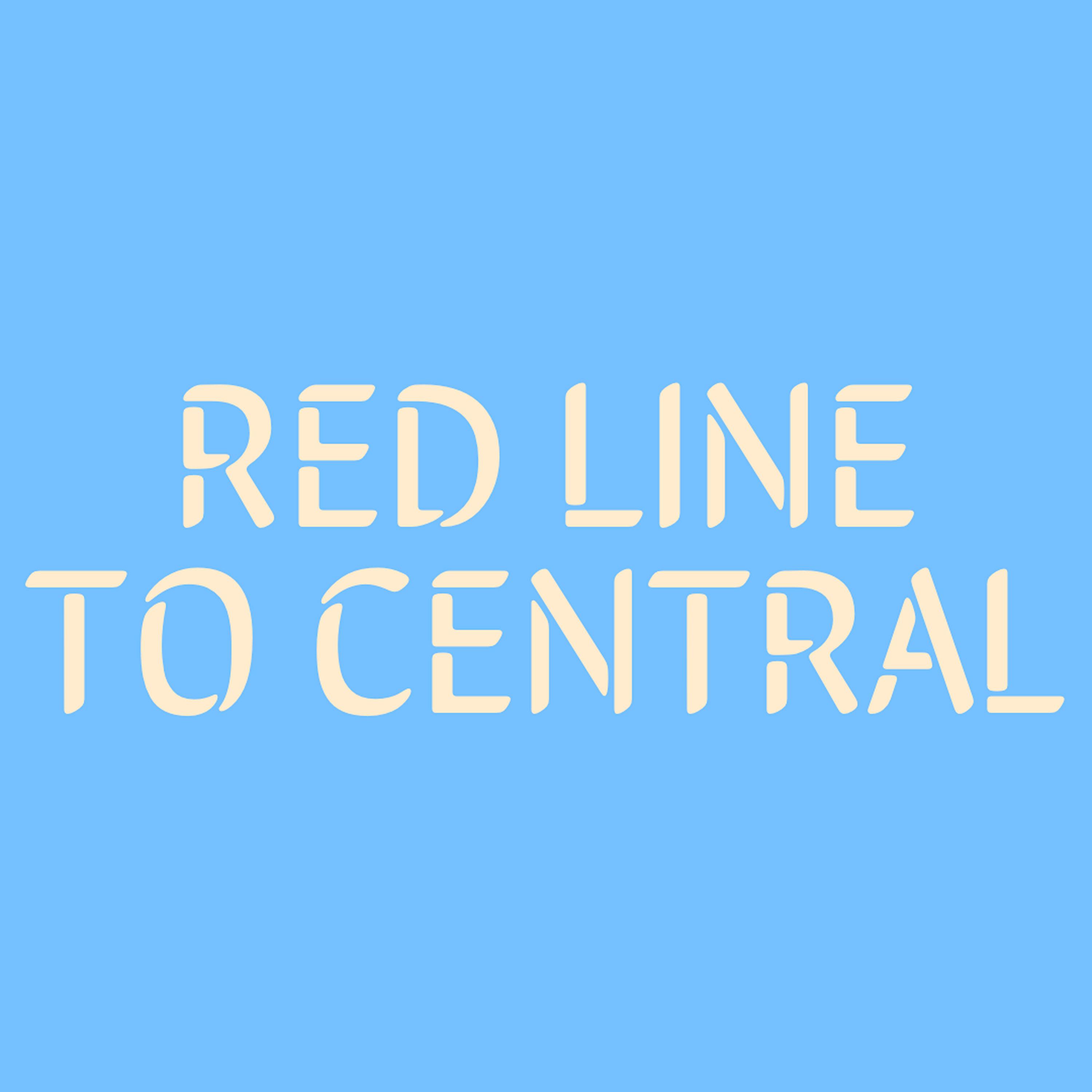 Постер альбома Red Line to Central