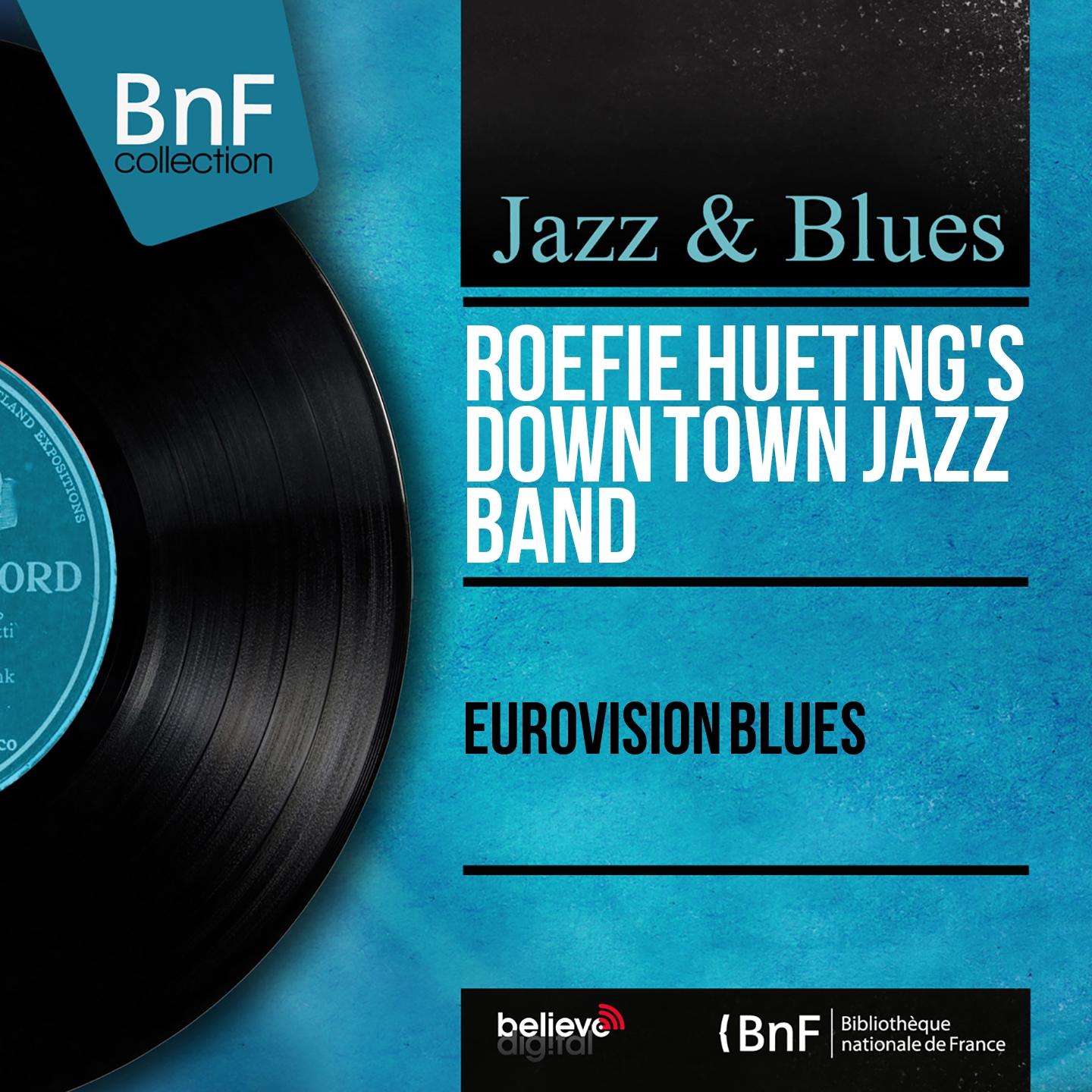 Постер альбома Eurovision Blues (Mono Version)