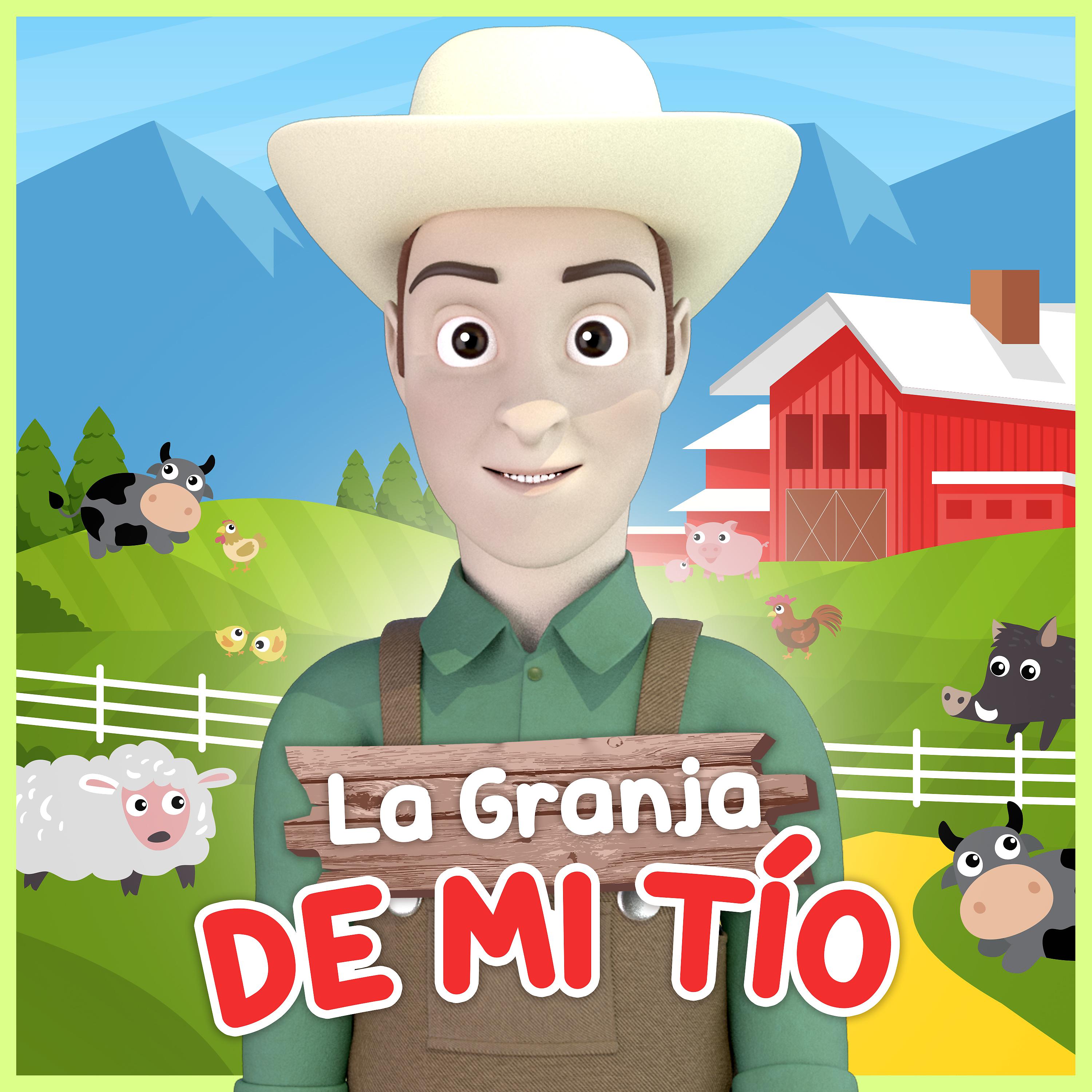 Постер альбома La Granja de Mi Tio