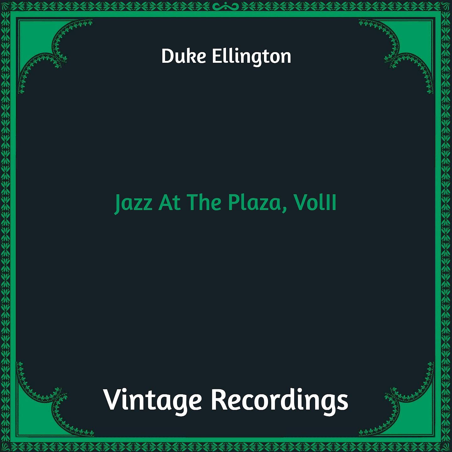Постер альбома Jazz At The Plaza, Vol. II