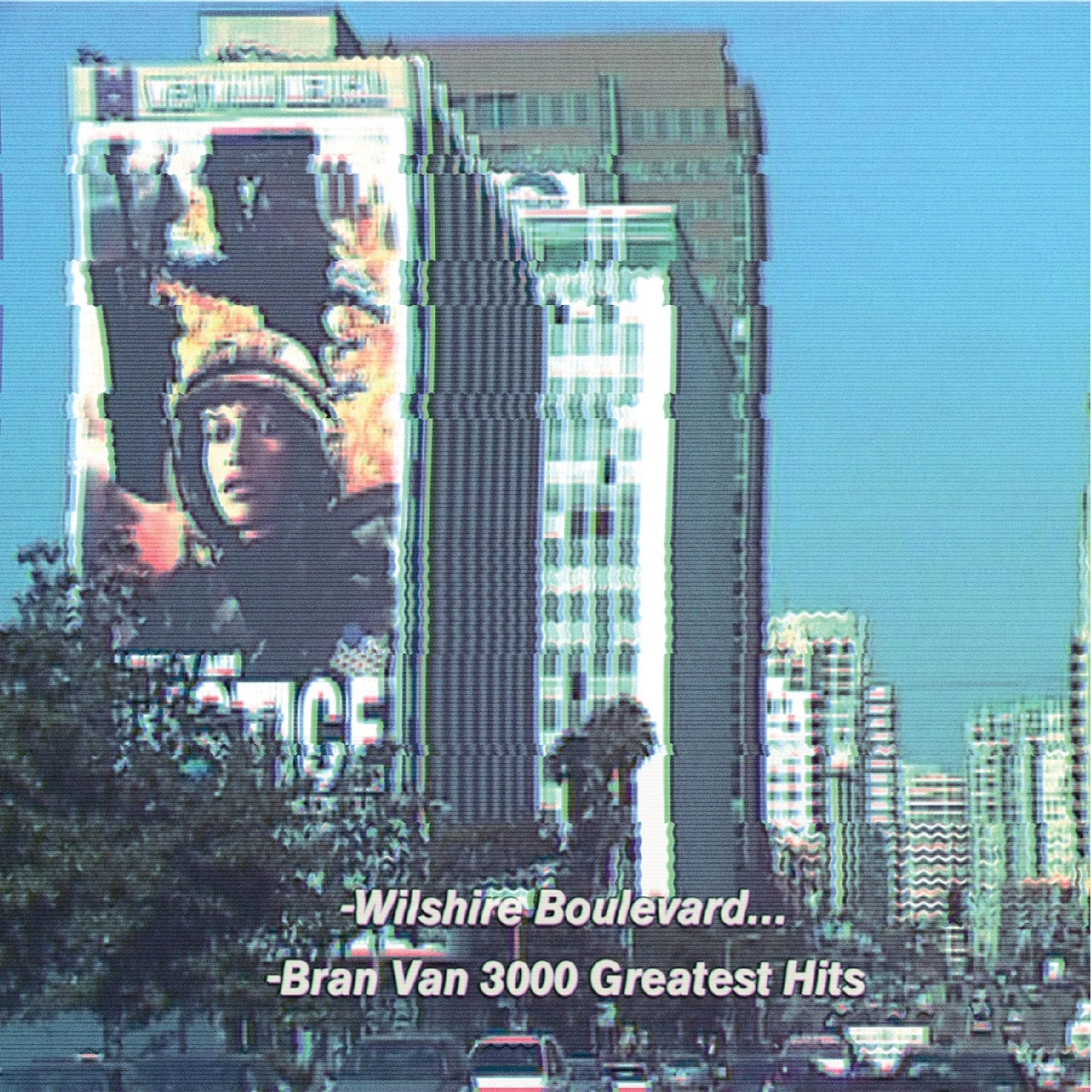 Постер альбома Bran Van 3000 Greatest Hits