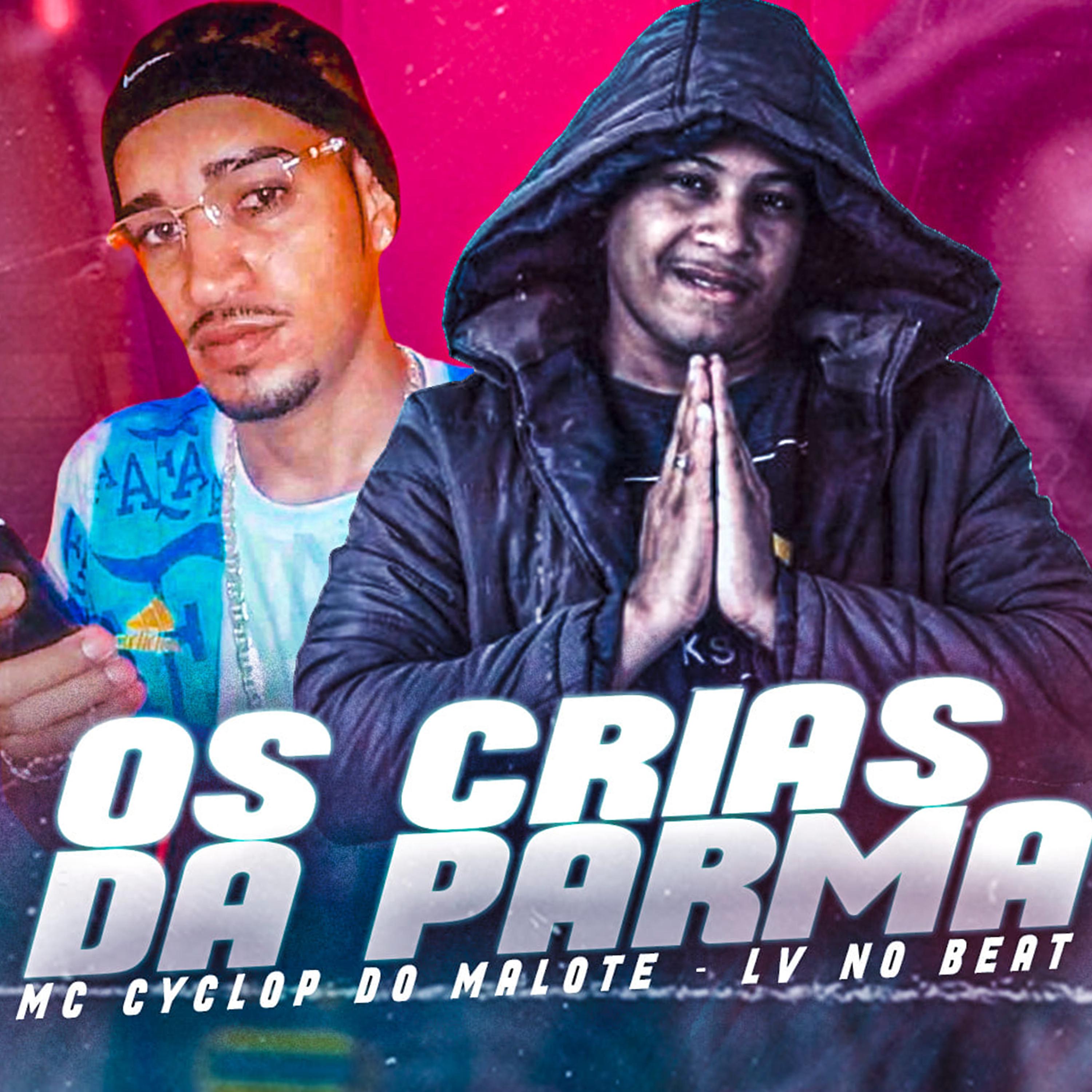 Постер альбома Os Crias da Parma