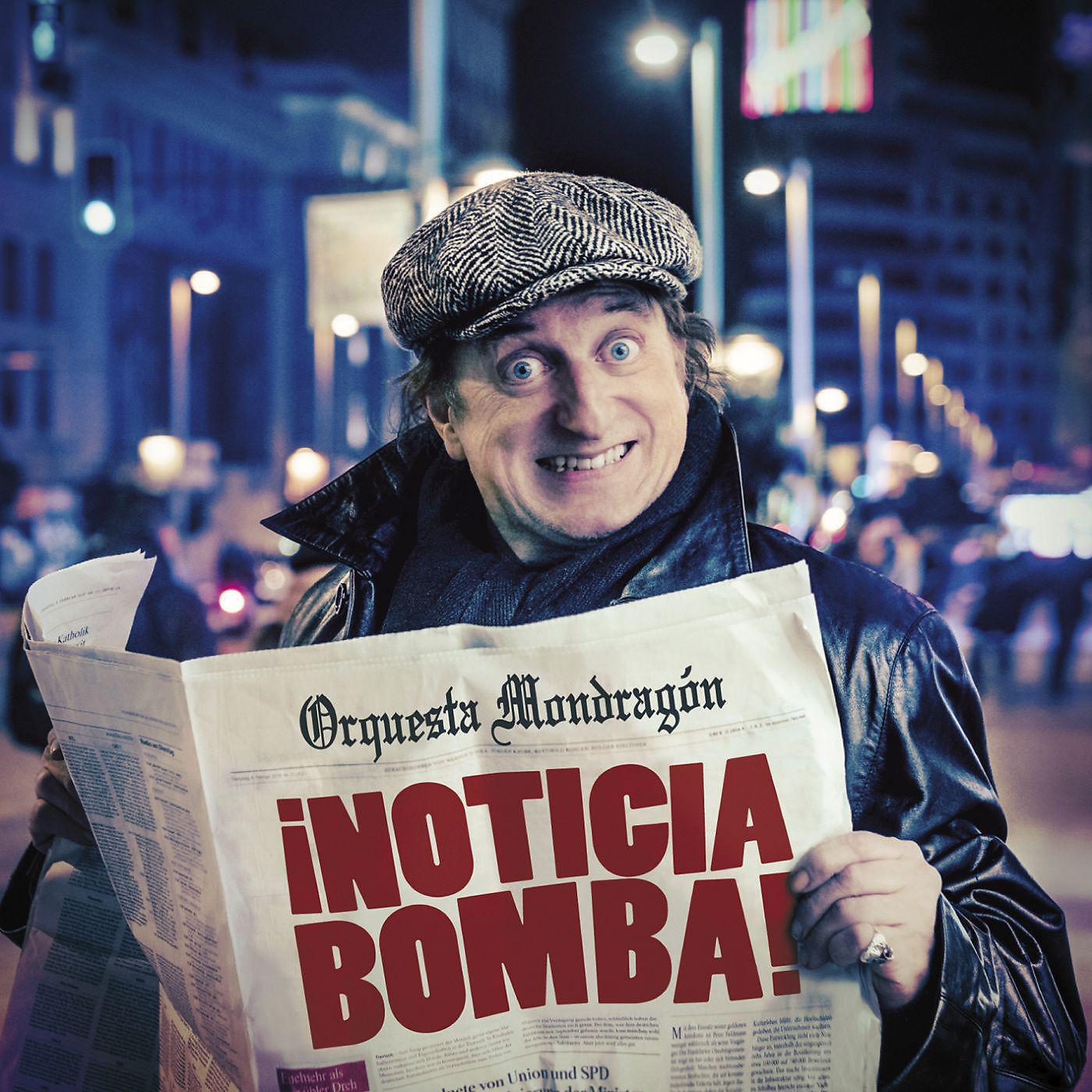 Постер альбома ¡Noticia bomba!