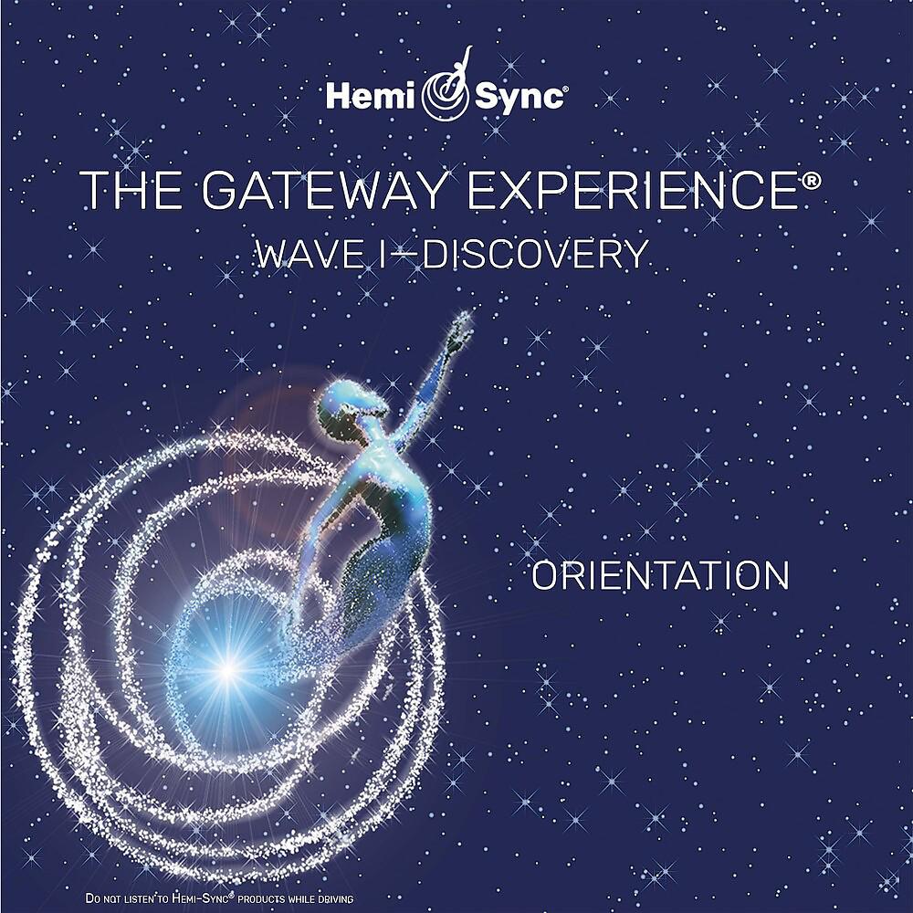 Постер альбома The Gateway Experience Wave 1 Discovery orientation