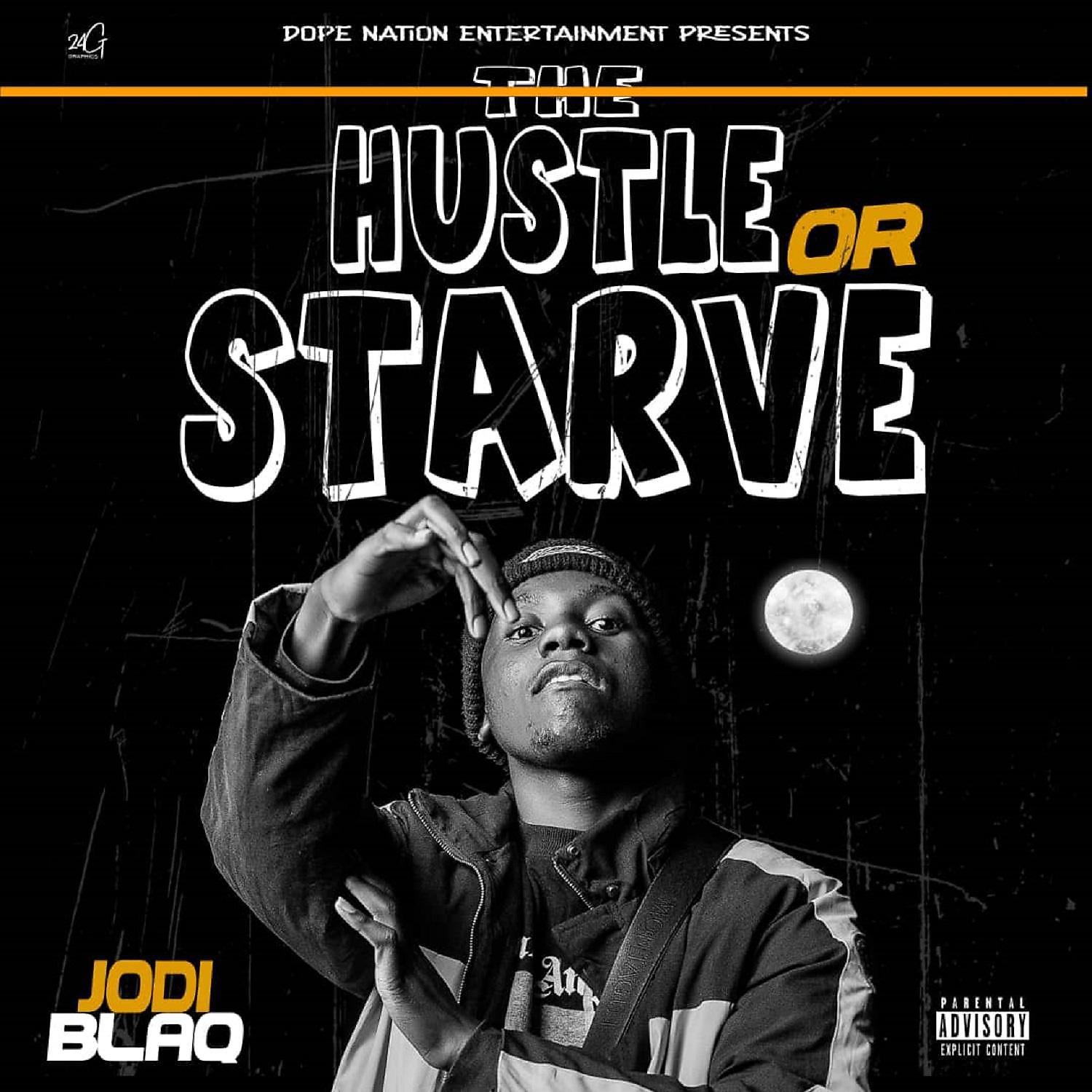Постер альбома Hustle or Starve