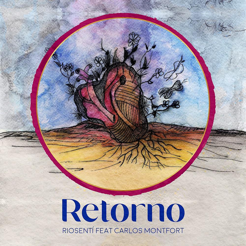 Постер альбома Retorno