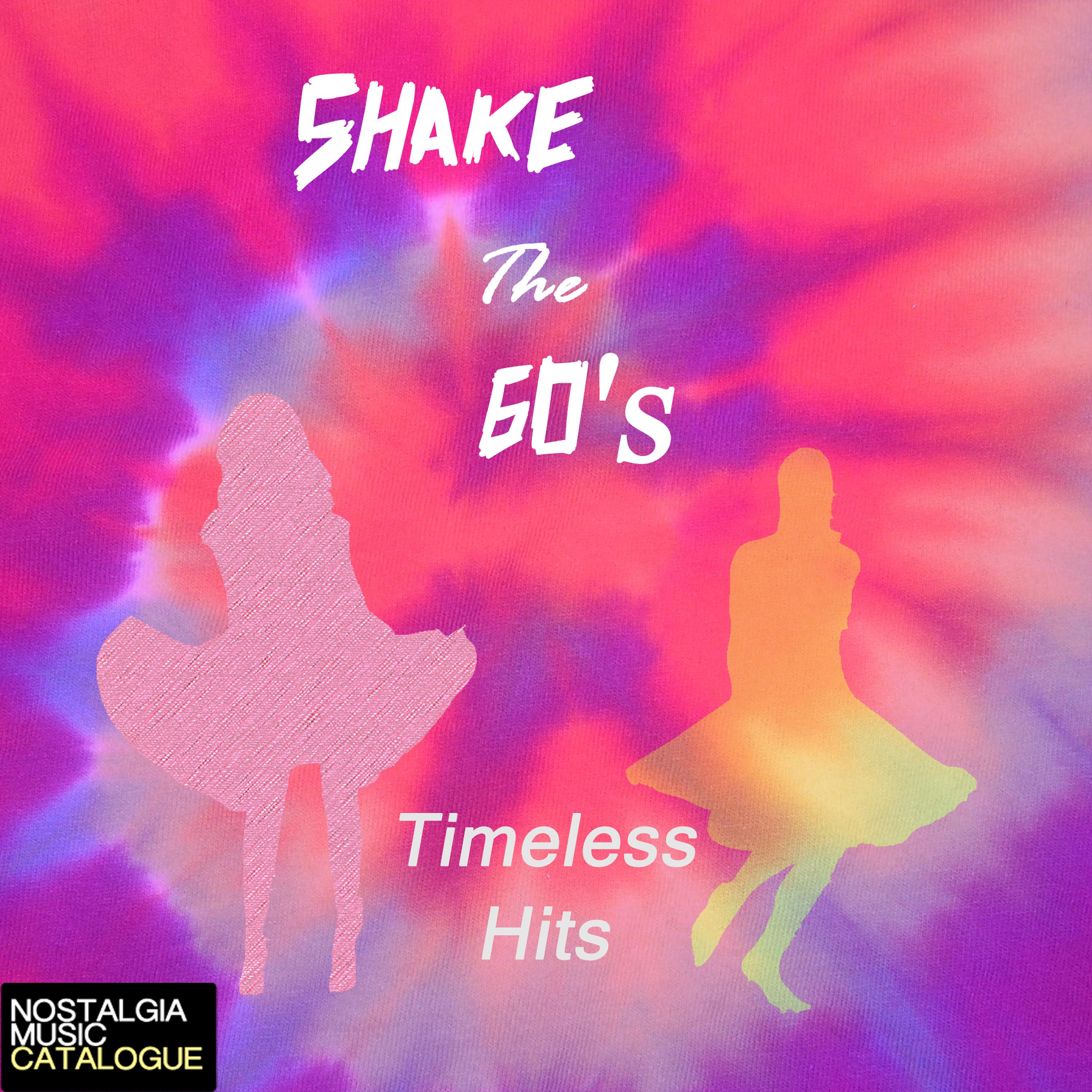 Постер альбома Shake the 60's