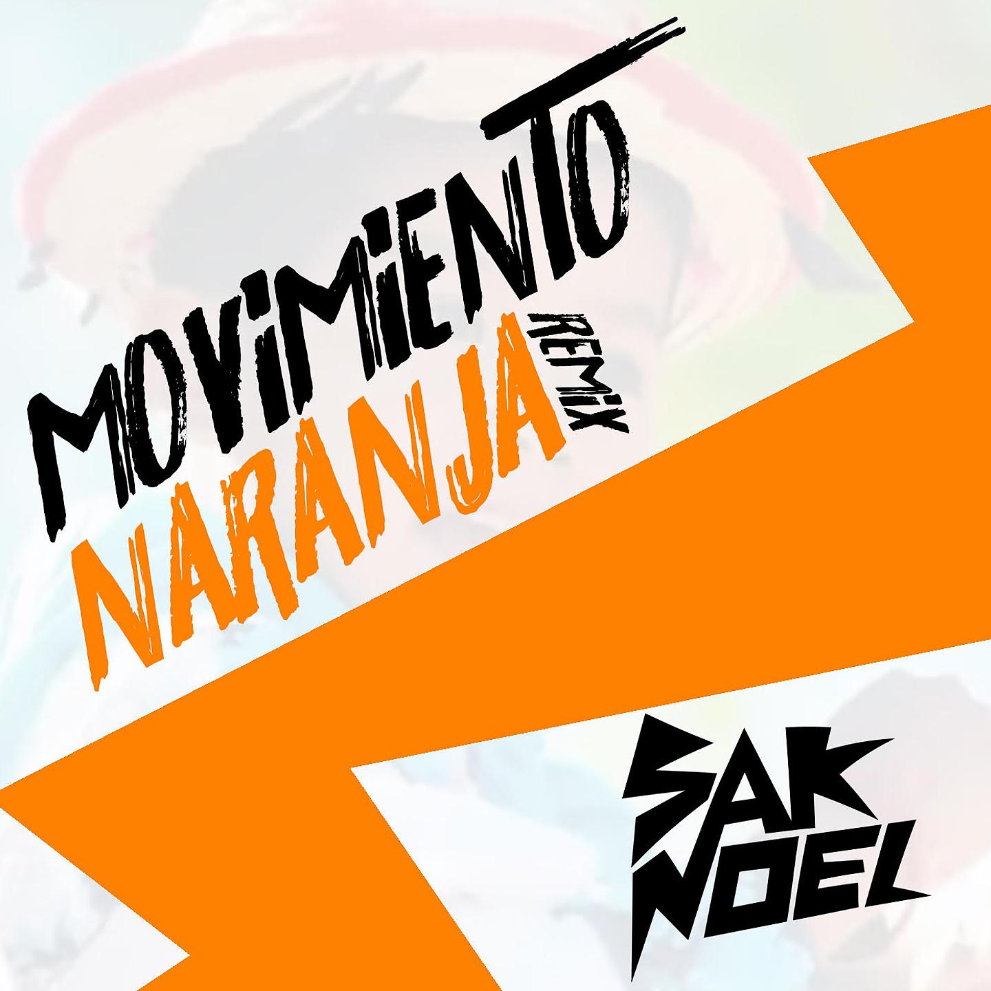 Постер альбома Movimiento Naranja