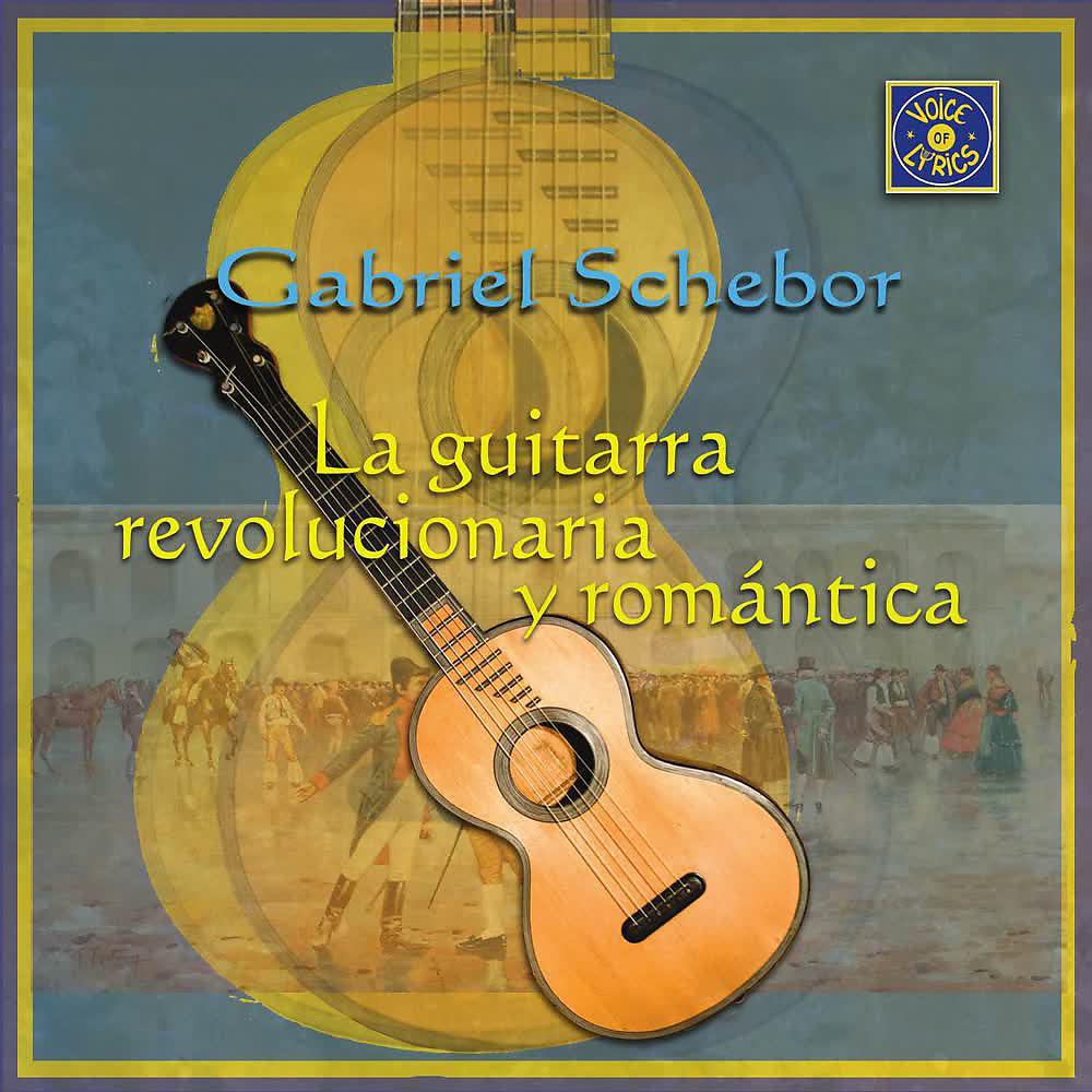 Постер альбома La Guitarra Revolucionaria y Romántica