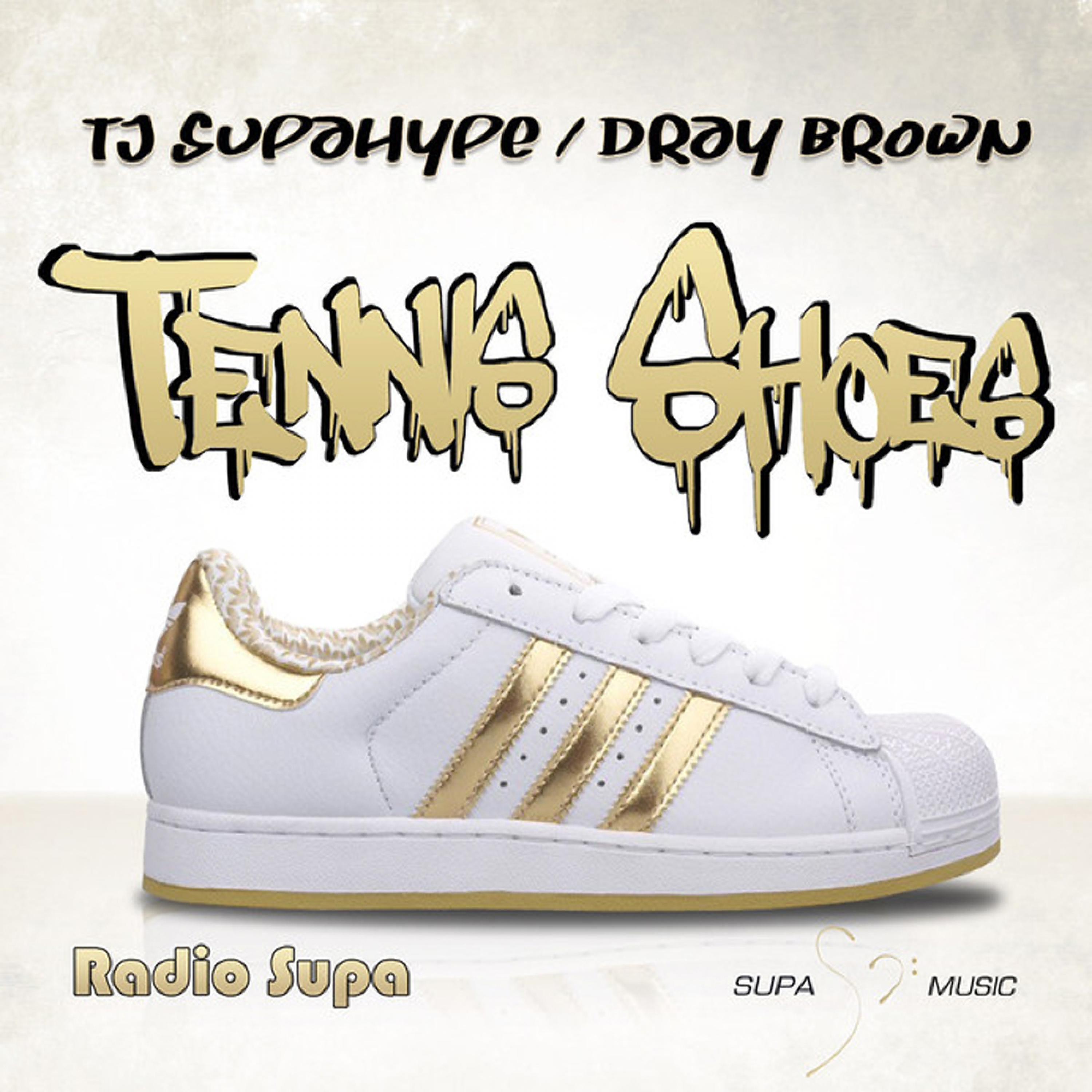Постер альбома Tennis Shoes (feat. Dray Brown) - Single