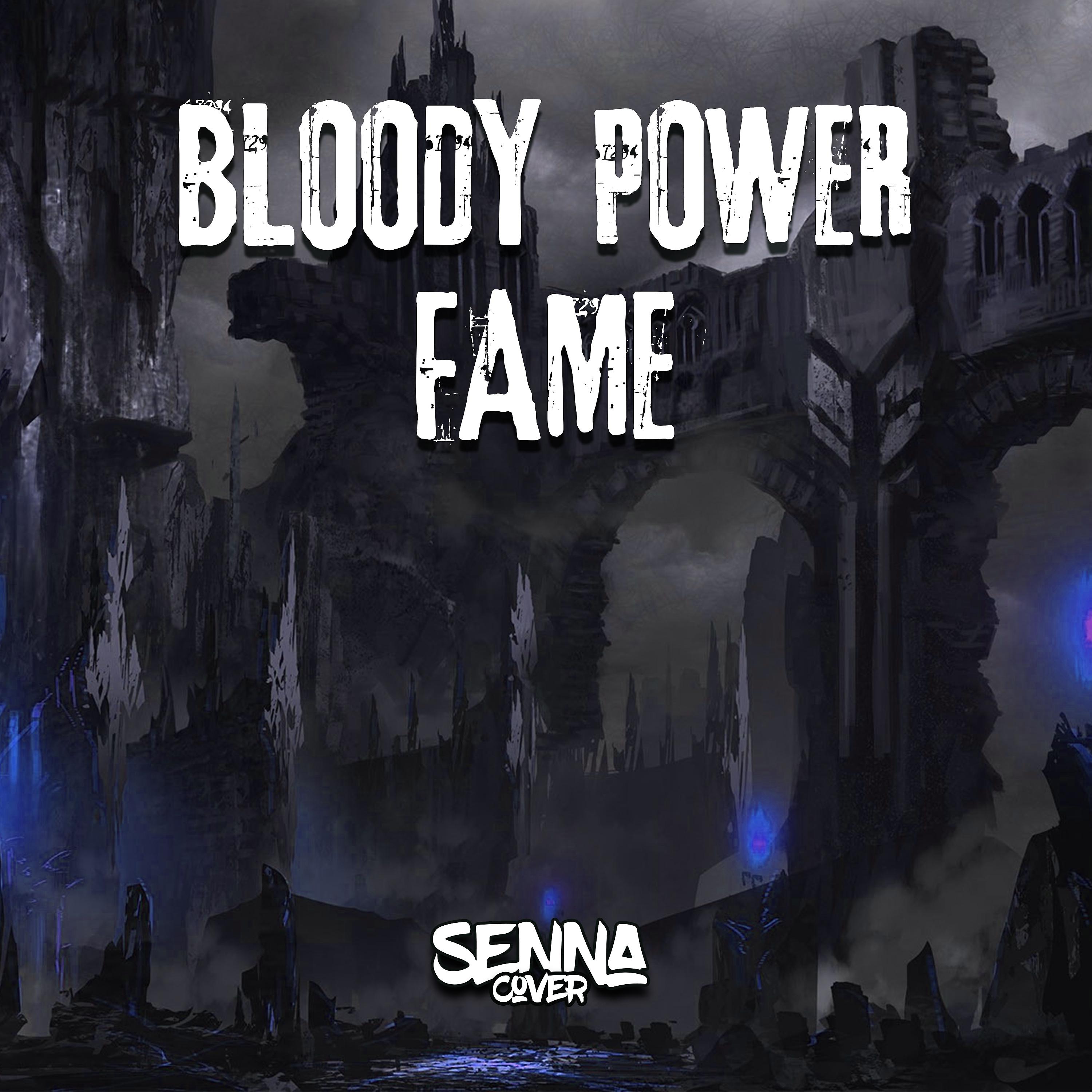 Постер альбома Bloody Power Fame (Bastard!!)