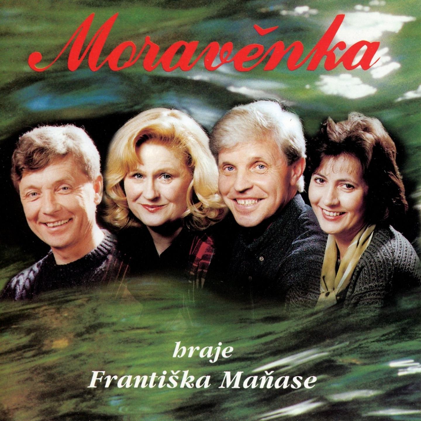 Постер альбома Moravěnka Hraje Františka Maňase