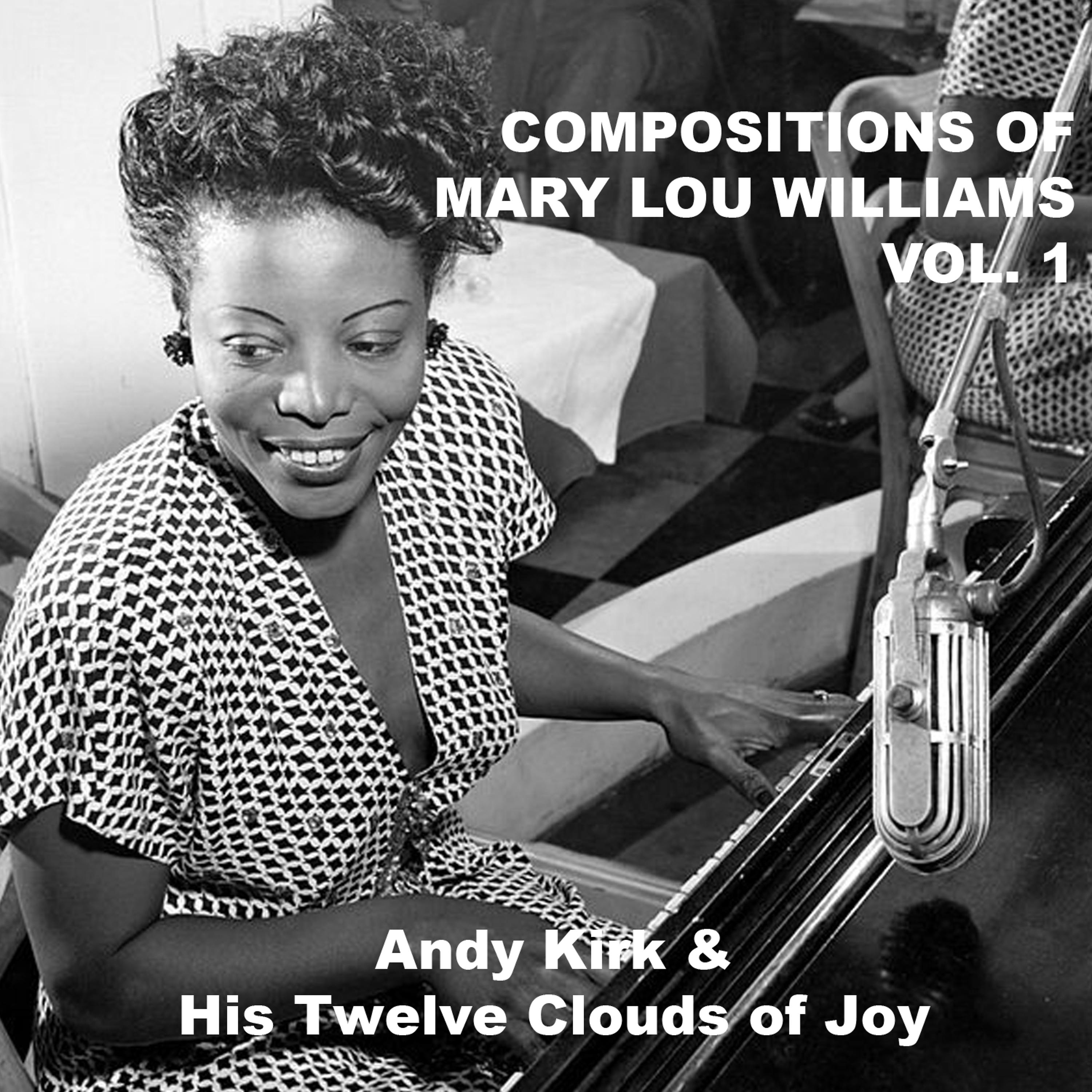 Постер альбома Compositions of Mary Lou Williams, Vol. 1