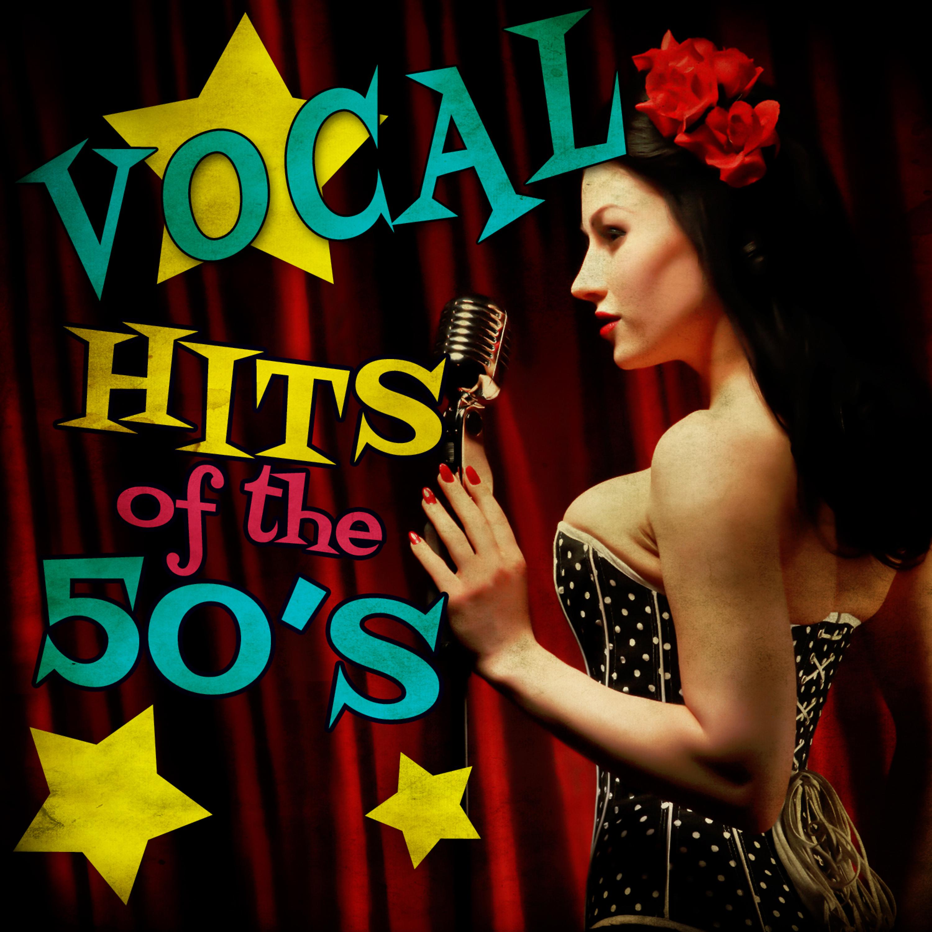 Постер альбома Vocal Hits of the 50's